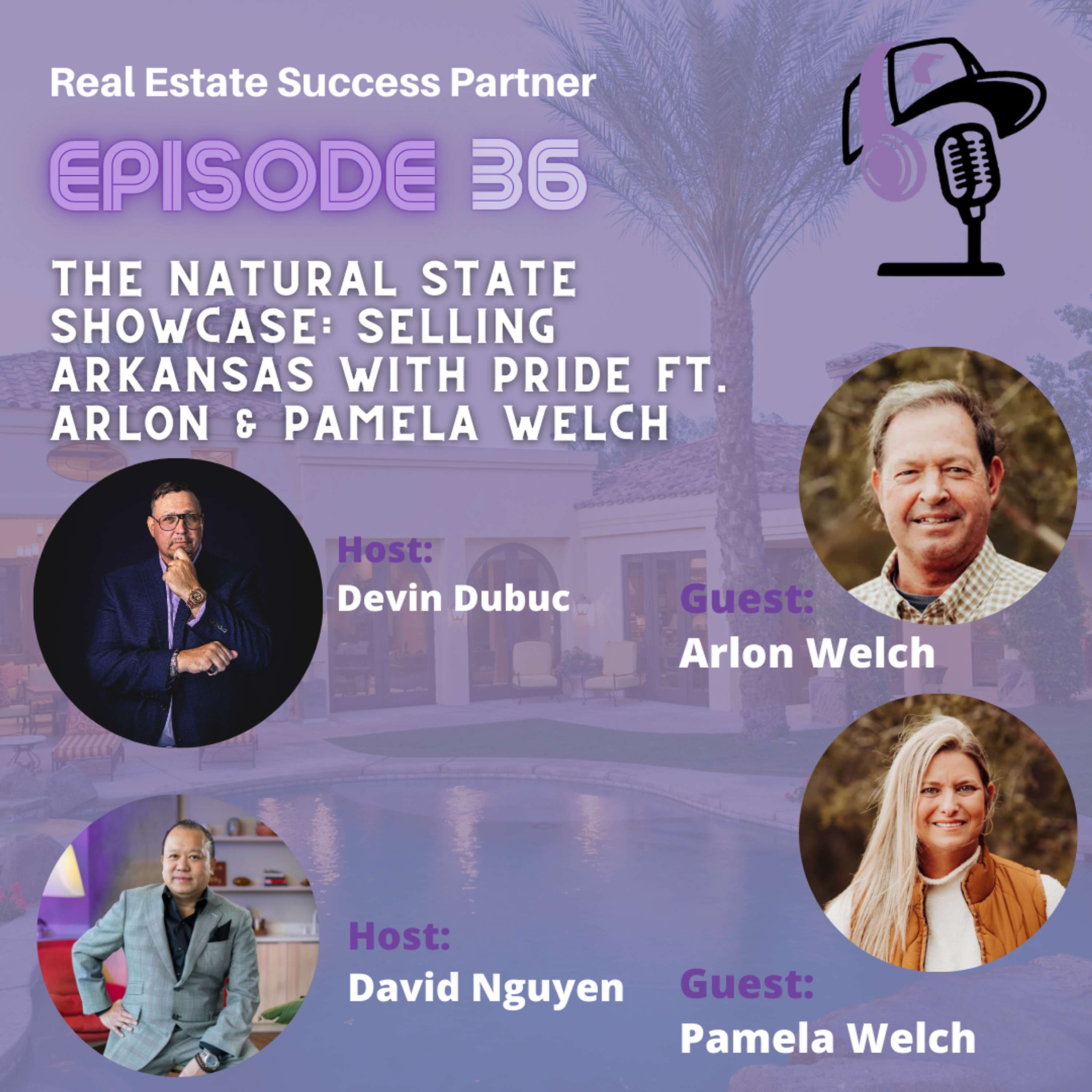 Episode 36: The Natural State Showcase: Selling Arkansas with Pride ft. Arlon & Pamela Welch