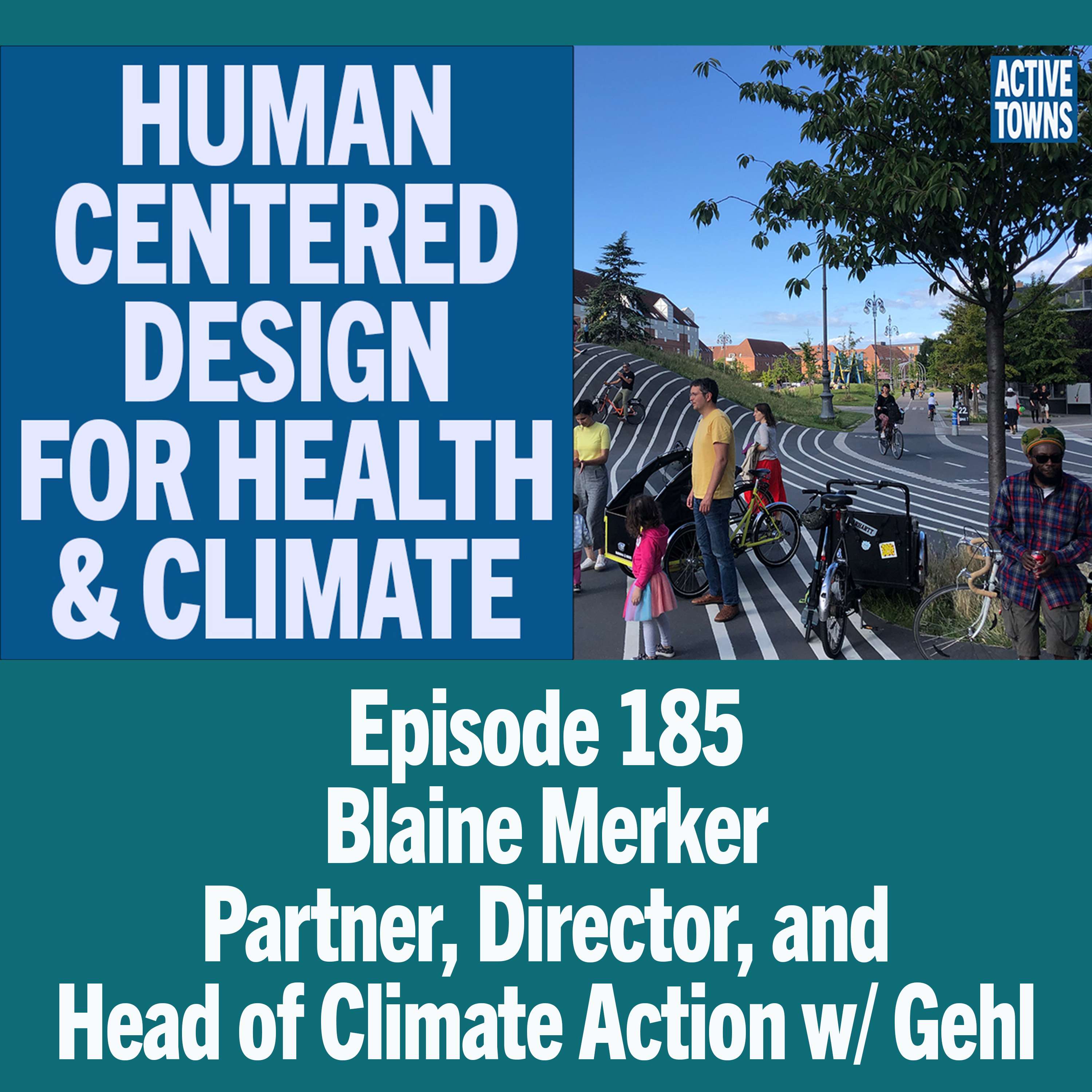 Human Centered Design w/ Gehl's Blaine Merker (video available)