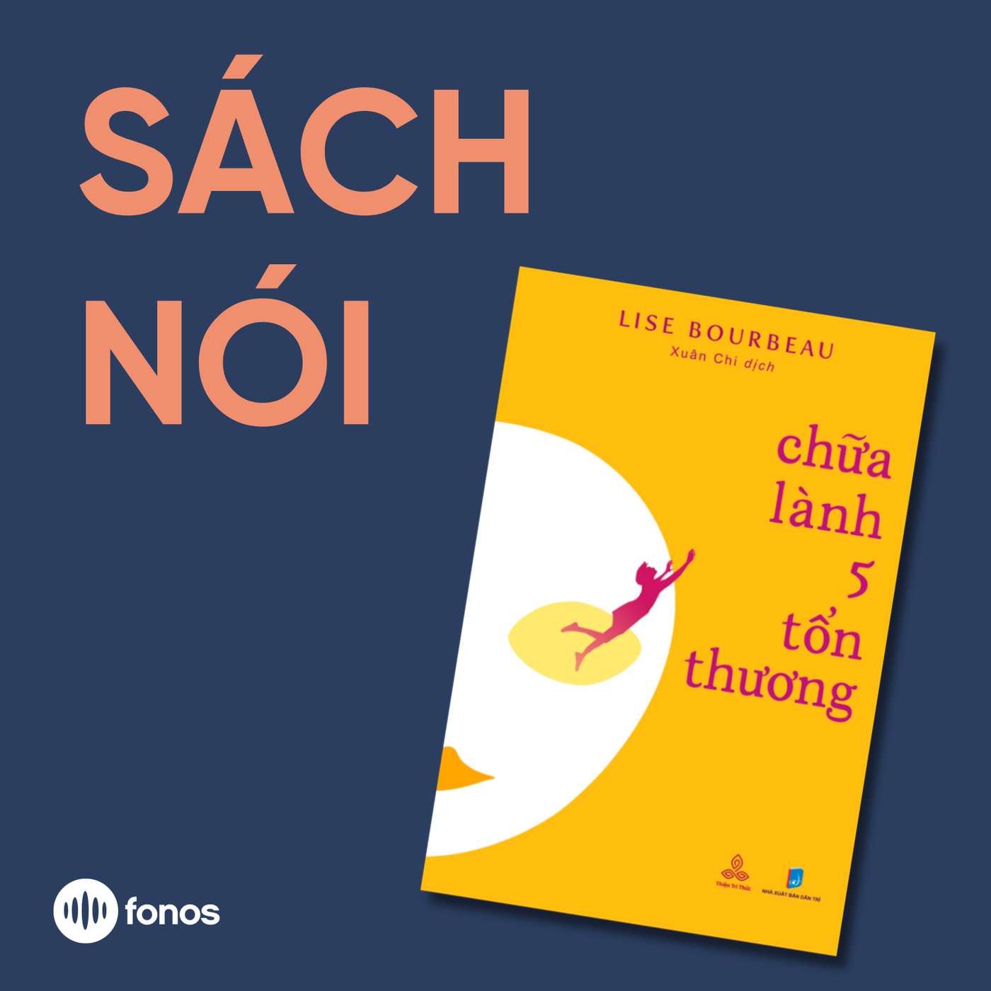 Chữa Lành 5 Tổn Thương [Sách Nói]