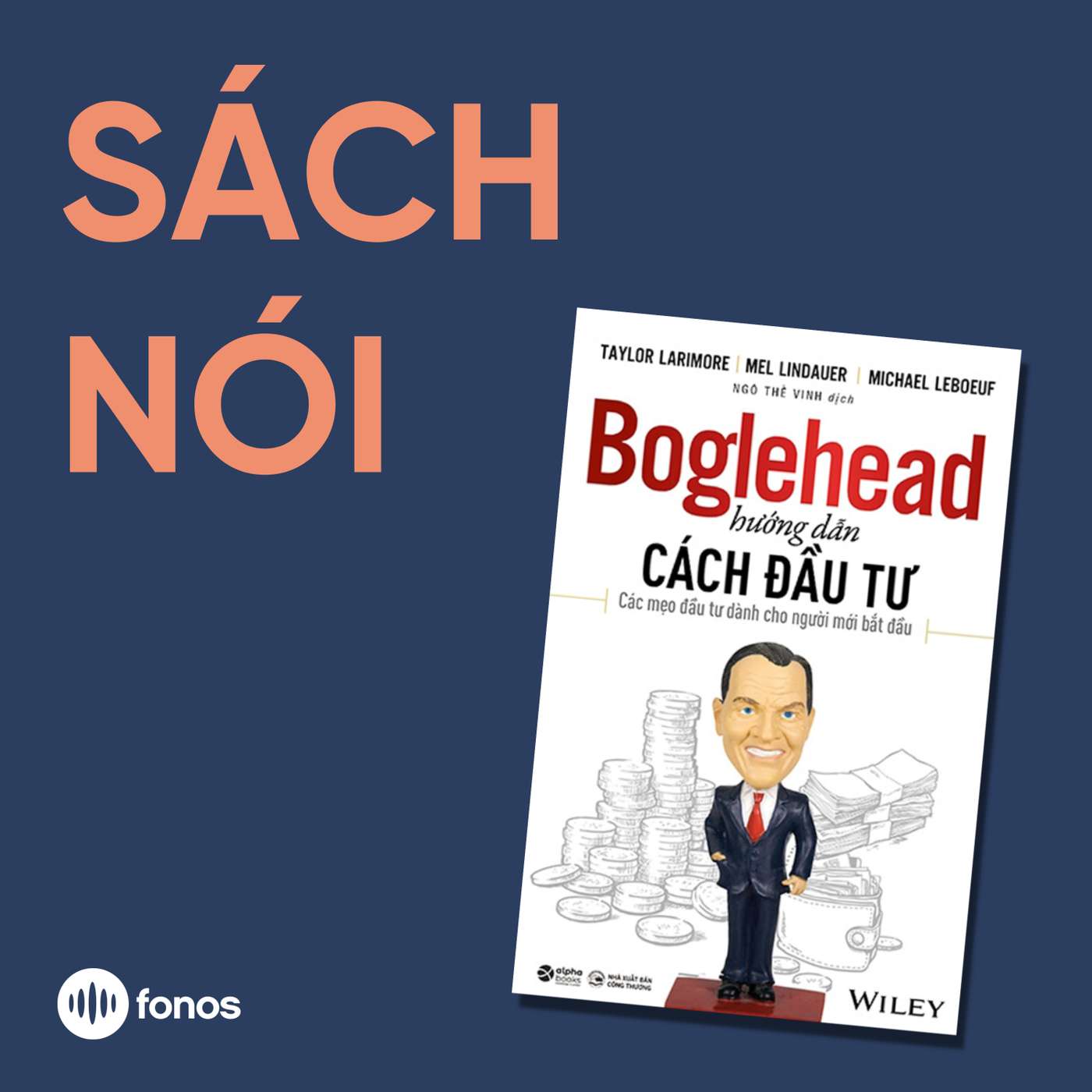 Boglehead Hướng Dẫn Cách Đầu Tư [Sách Nói]