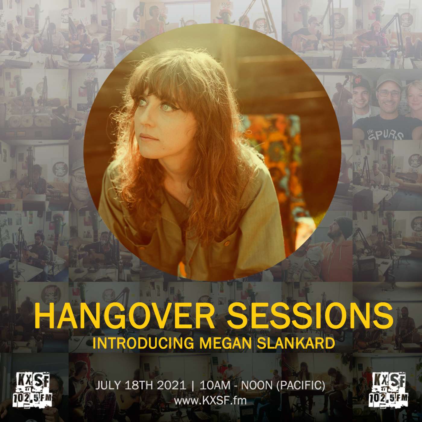 Hangover Sessions 245 Ft. Megan Slankard ~ July 18th 2021