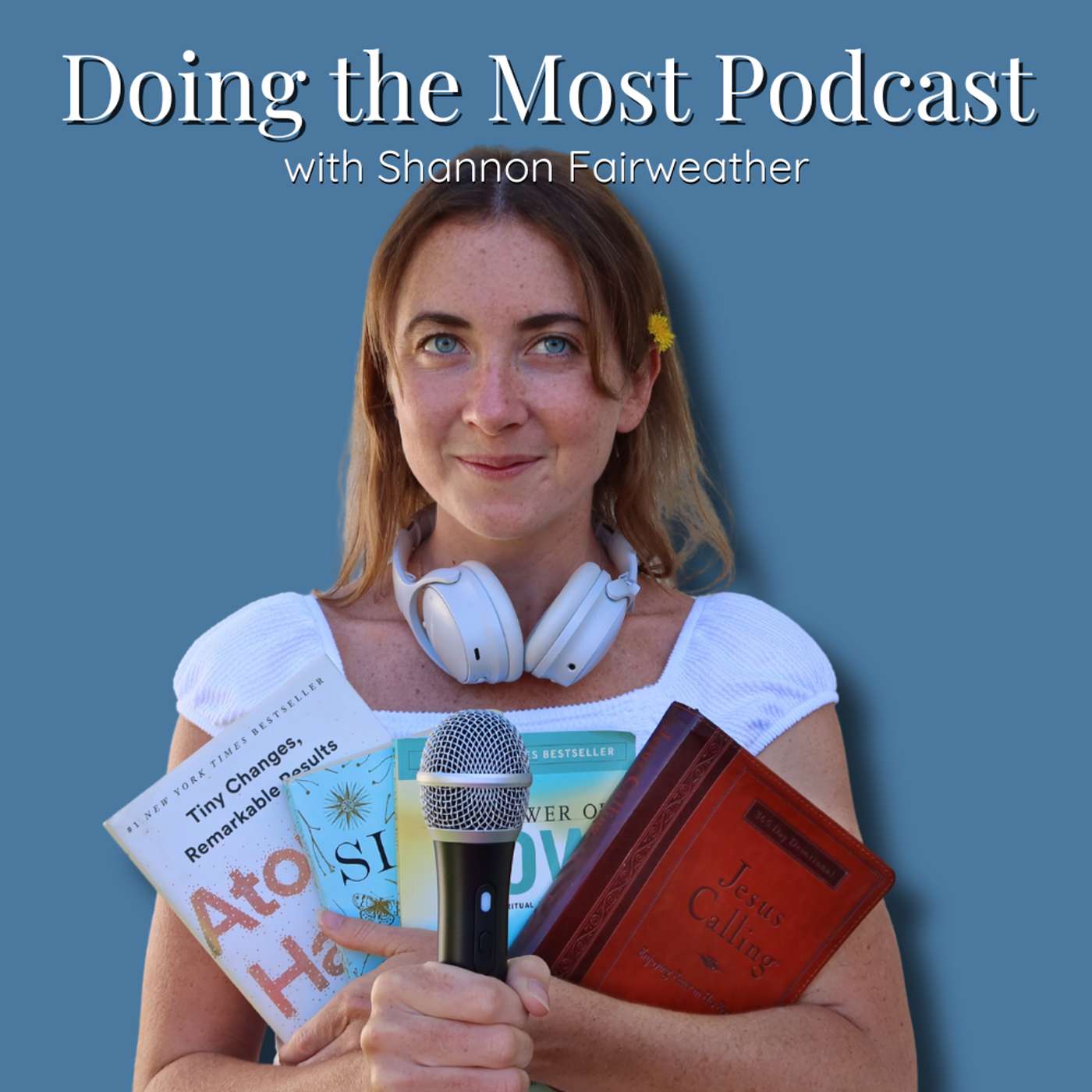 Doing the Most with Shannon Fairweather