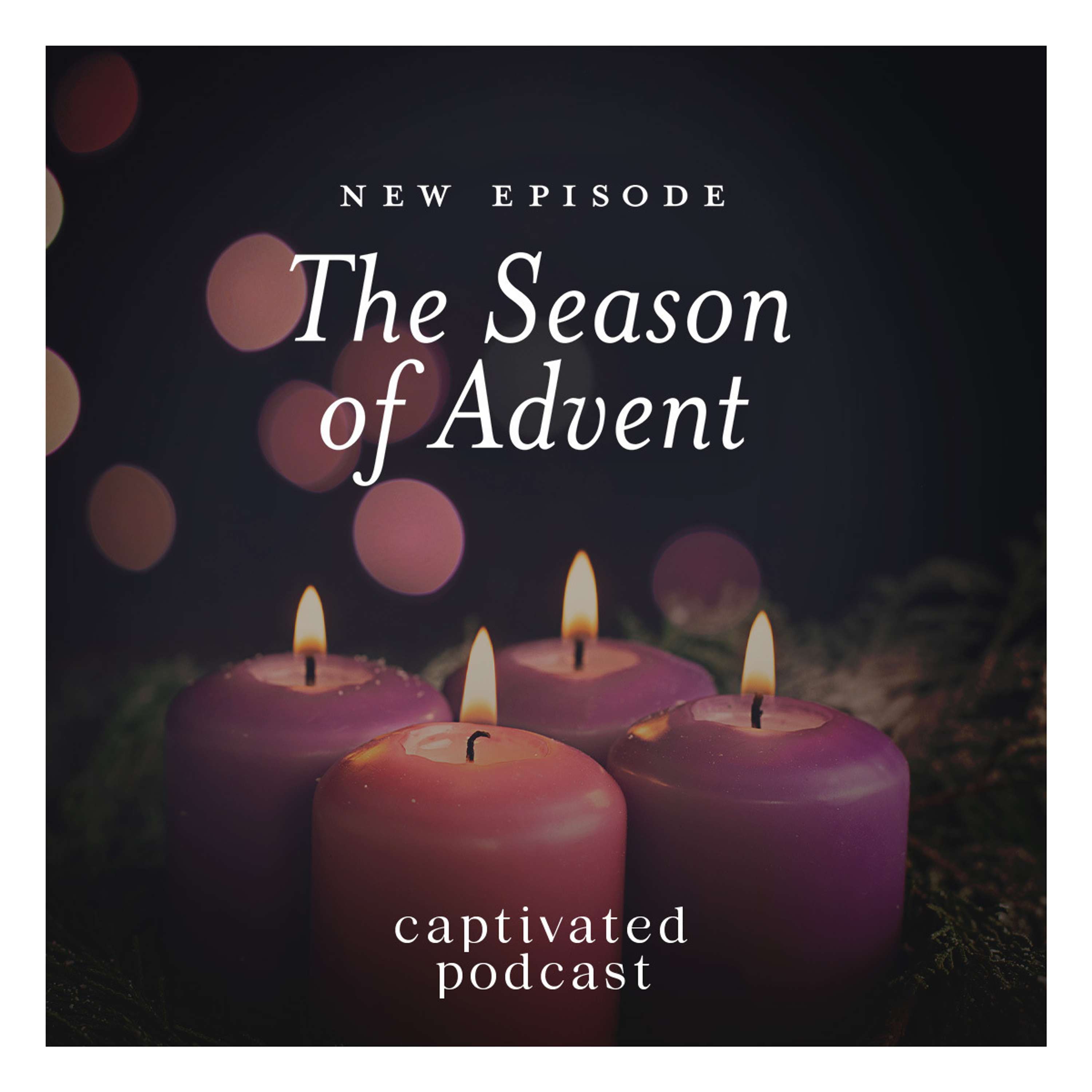 The Season of Advent