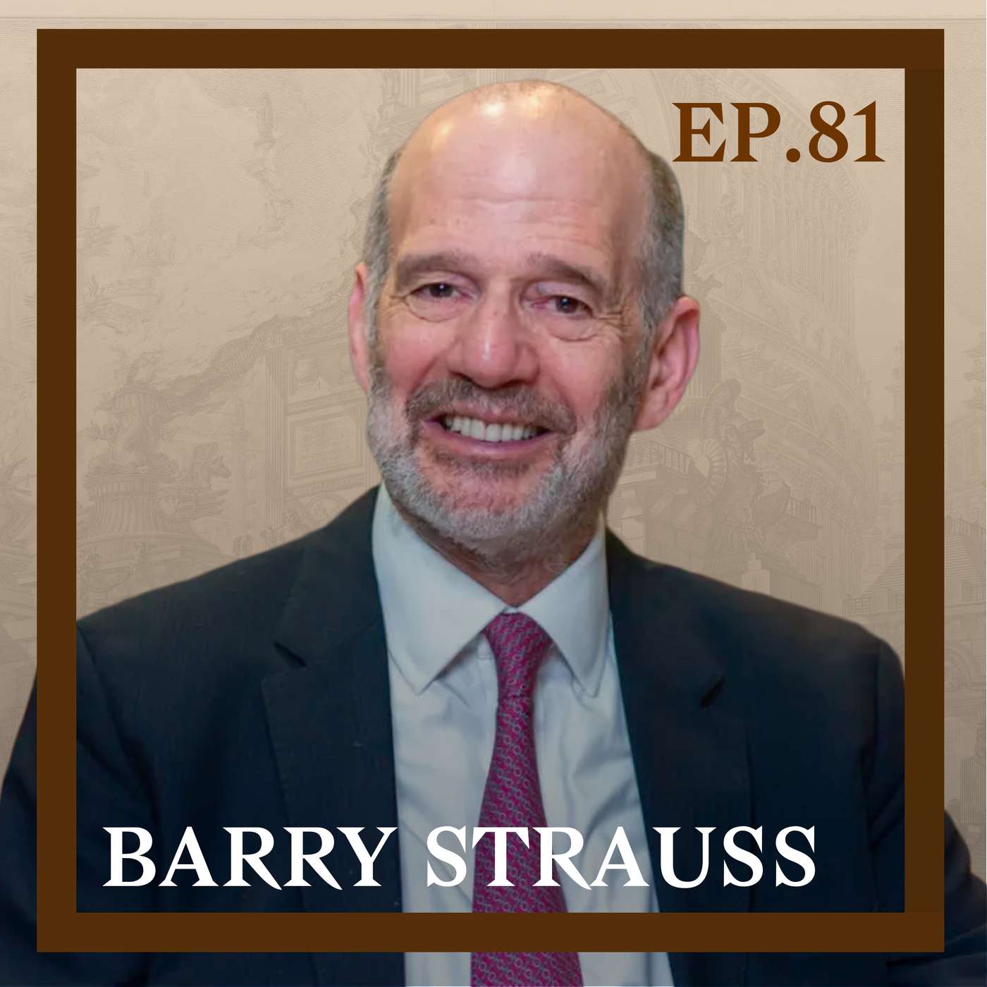 81 - Spartacus — with Barry Strauss
