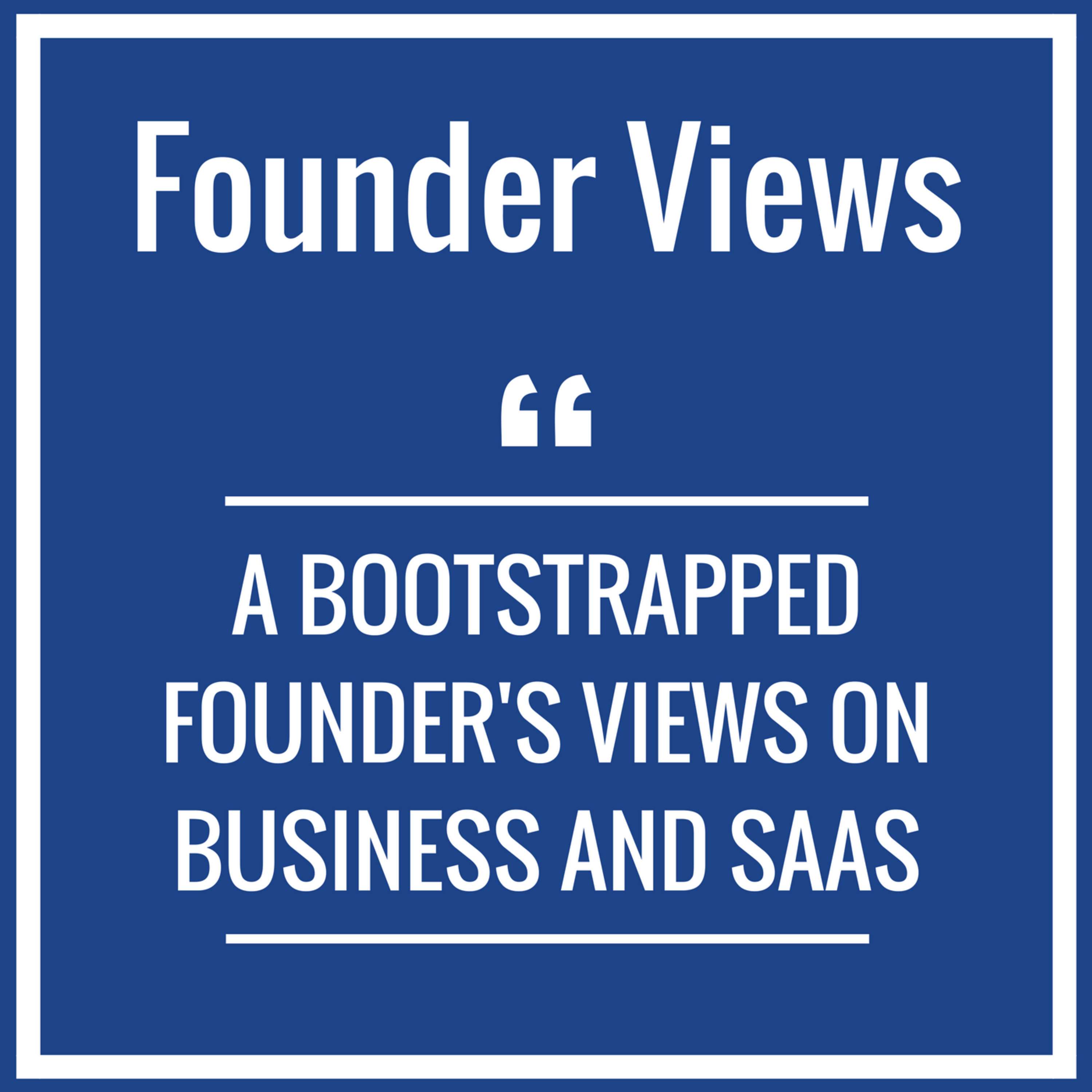 Founder Views - Conversations that matter to you