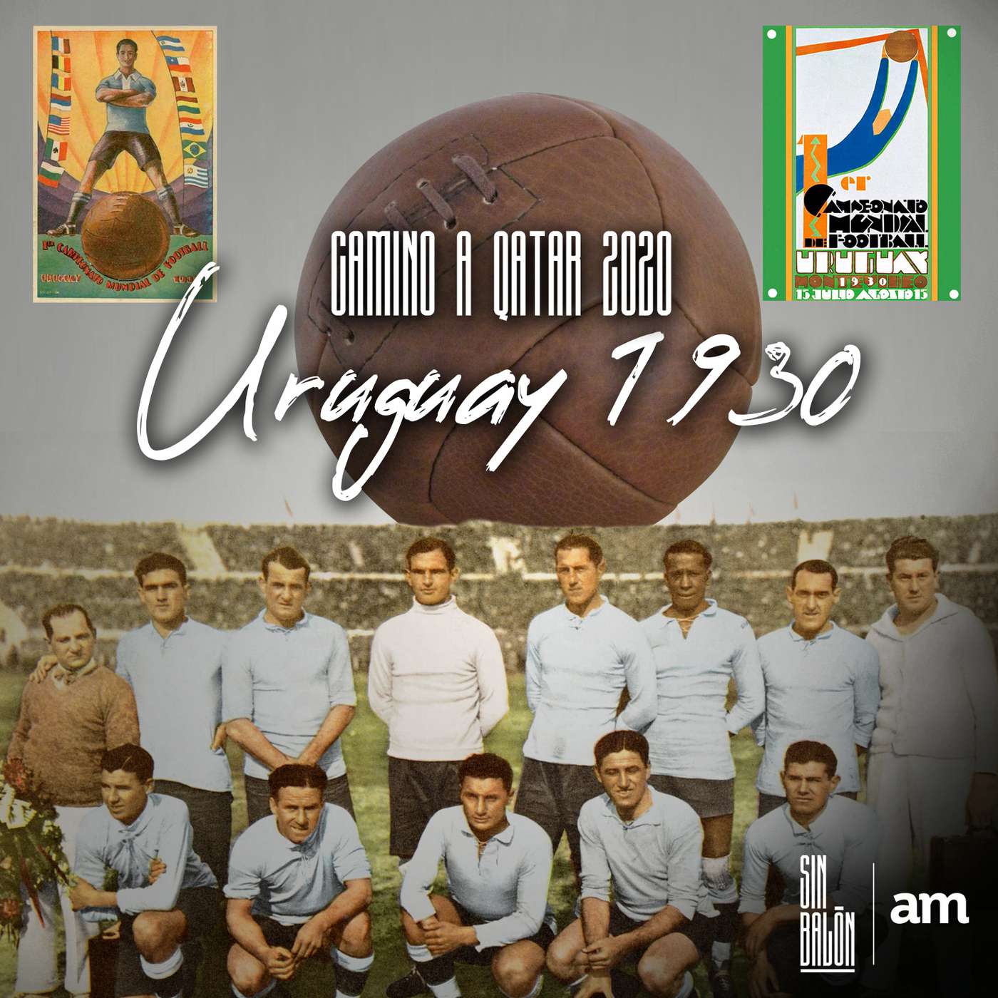 Camino a Qatar 2022: Uruguay 1930