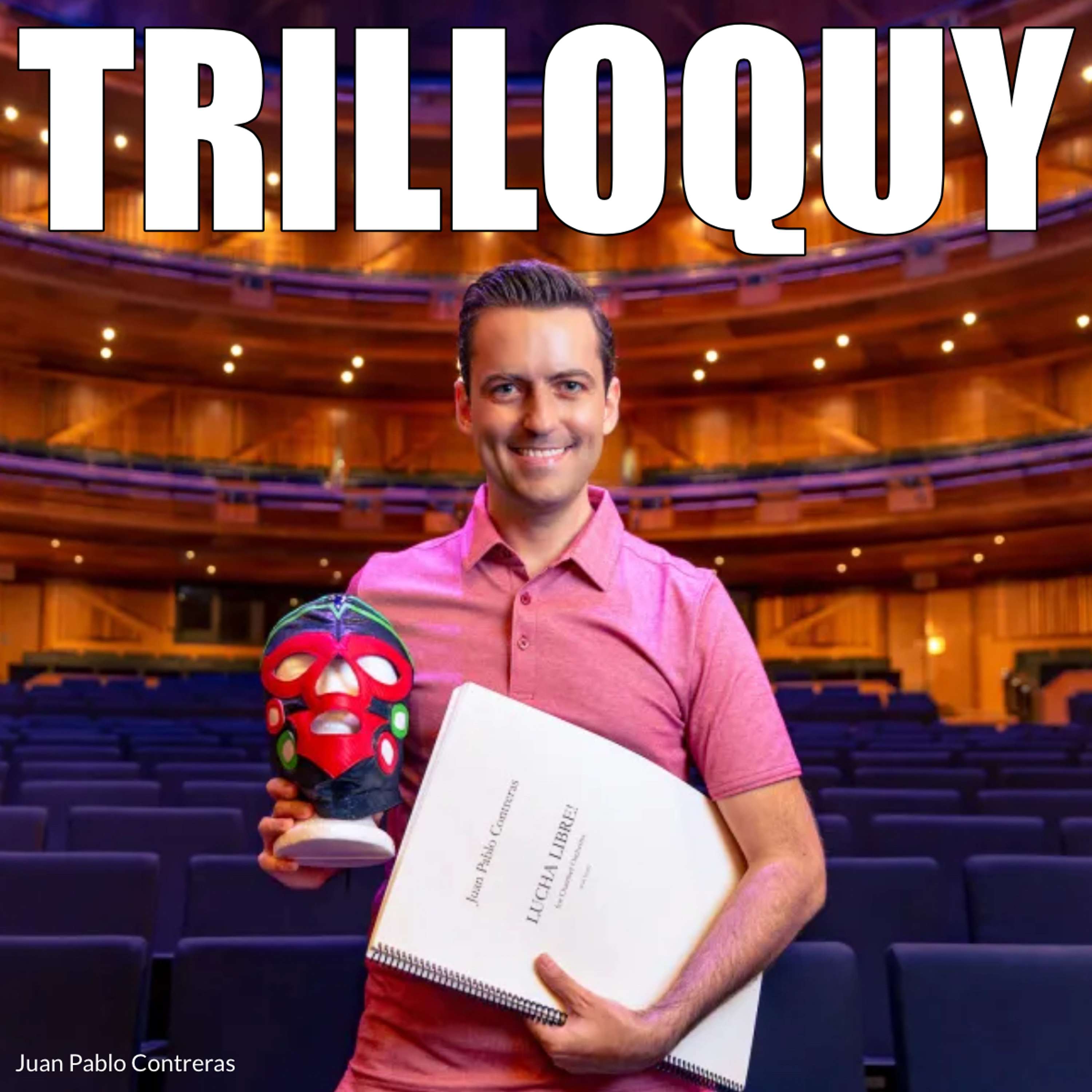 TRILLOQUY