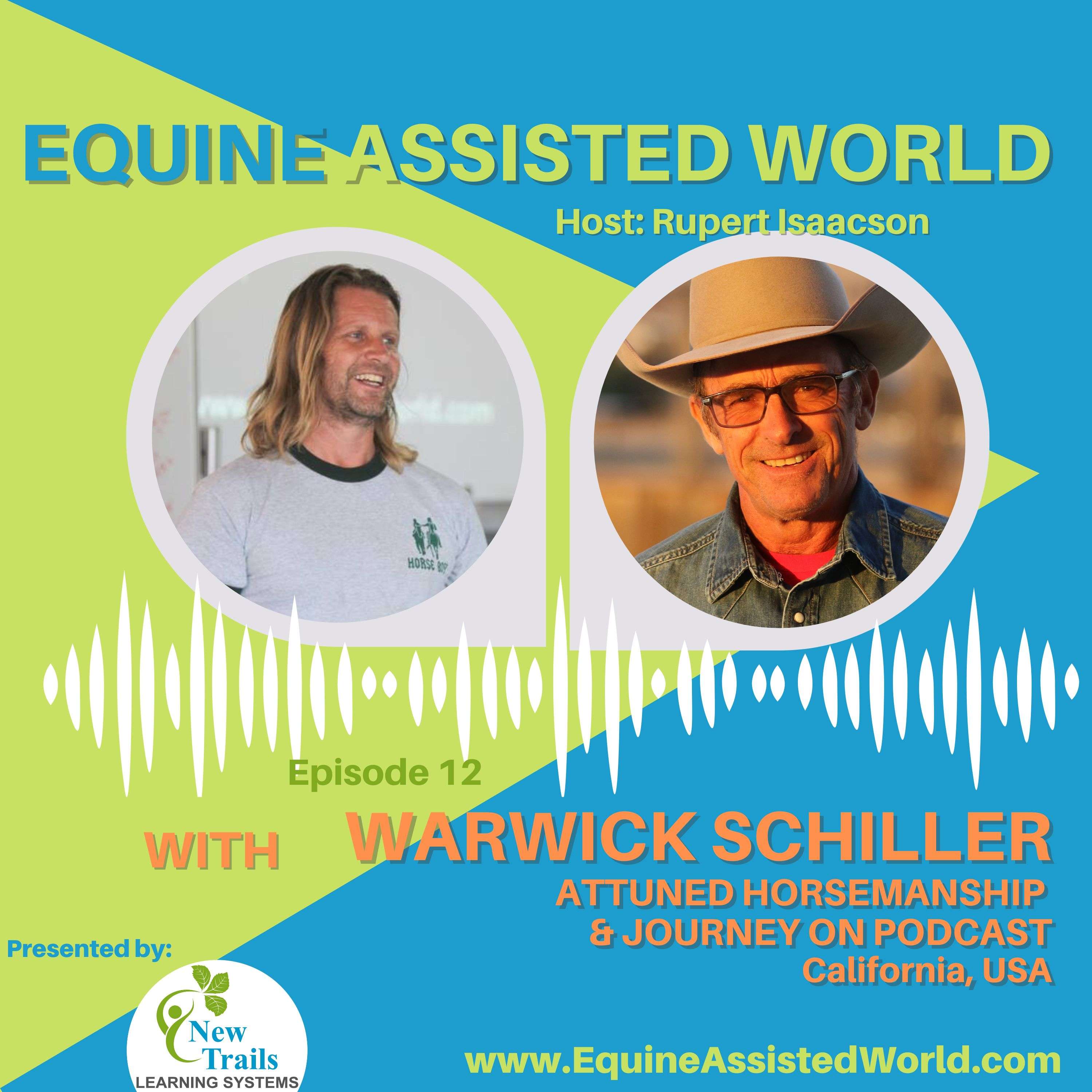 Equine Assisted World with Rupert Isaacson