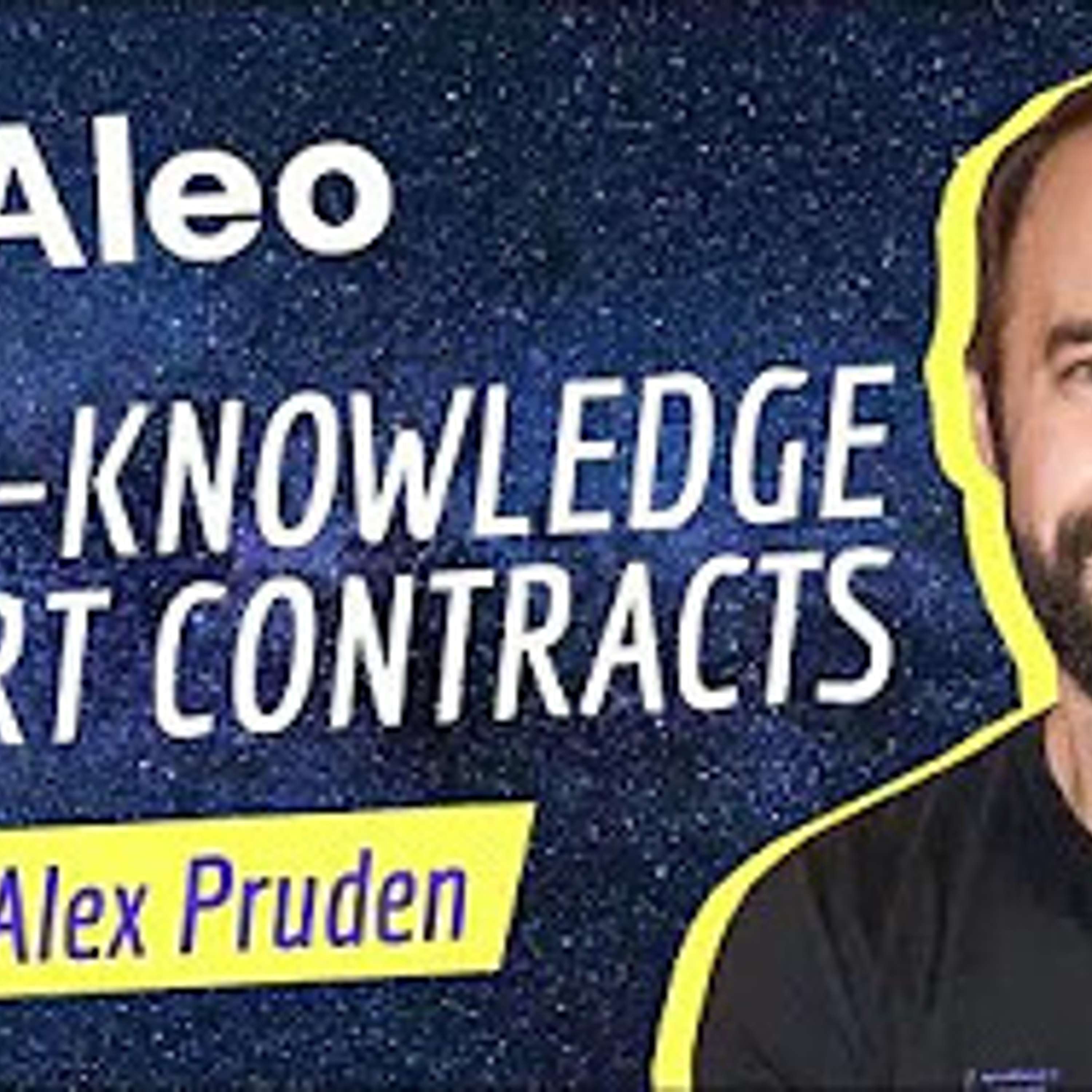 Zero-Knowledge Smart Contracts with Alex Pruden of Aleo