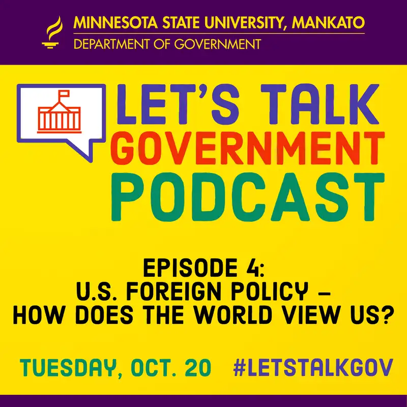 U.S. Foreign Policy - How Does the World View Us?