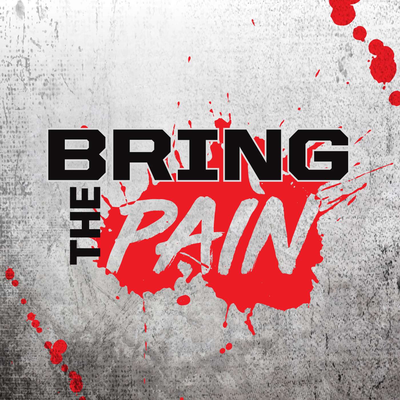 Bring The PAIN | S1 E1