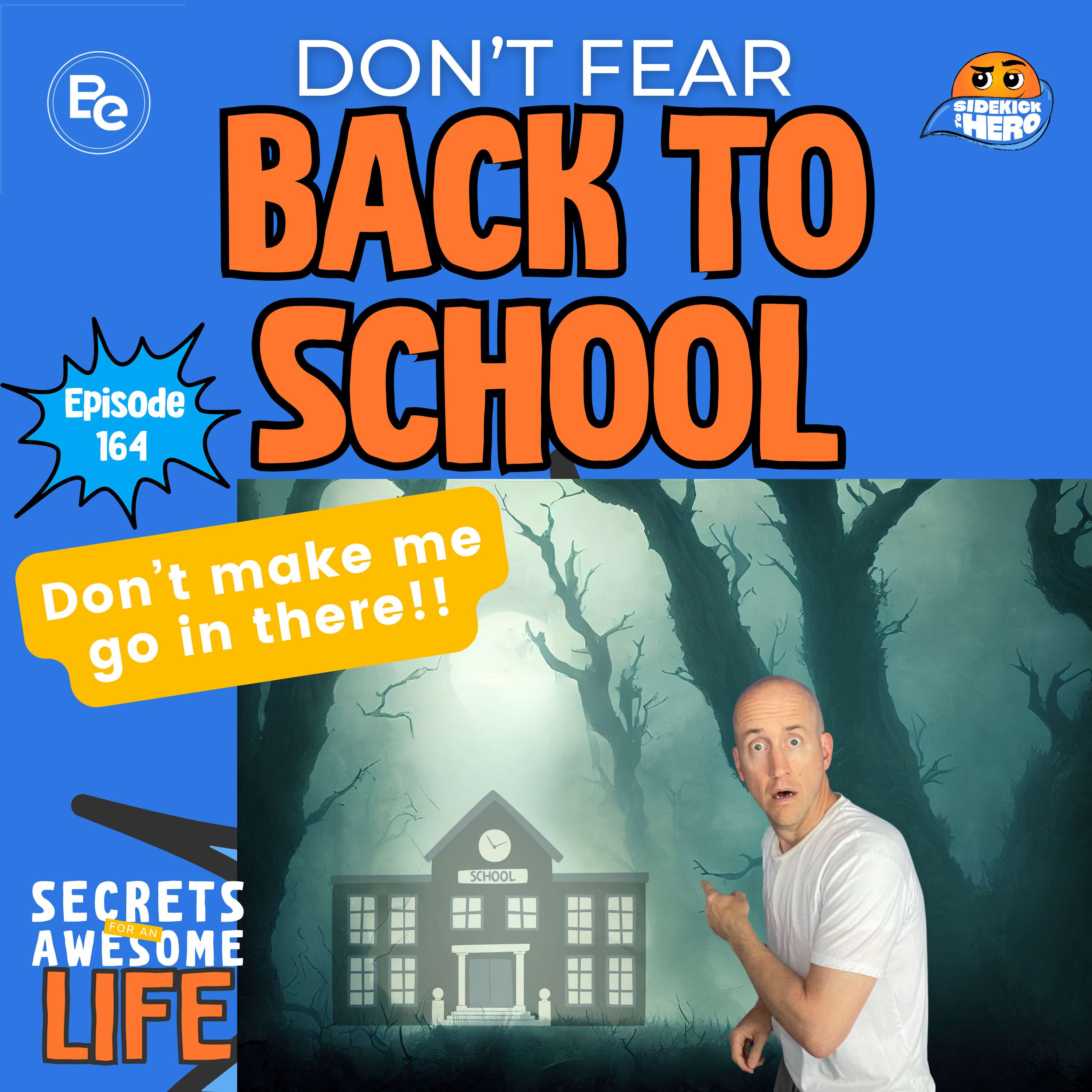 cover of episode Don't Fear Back to School