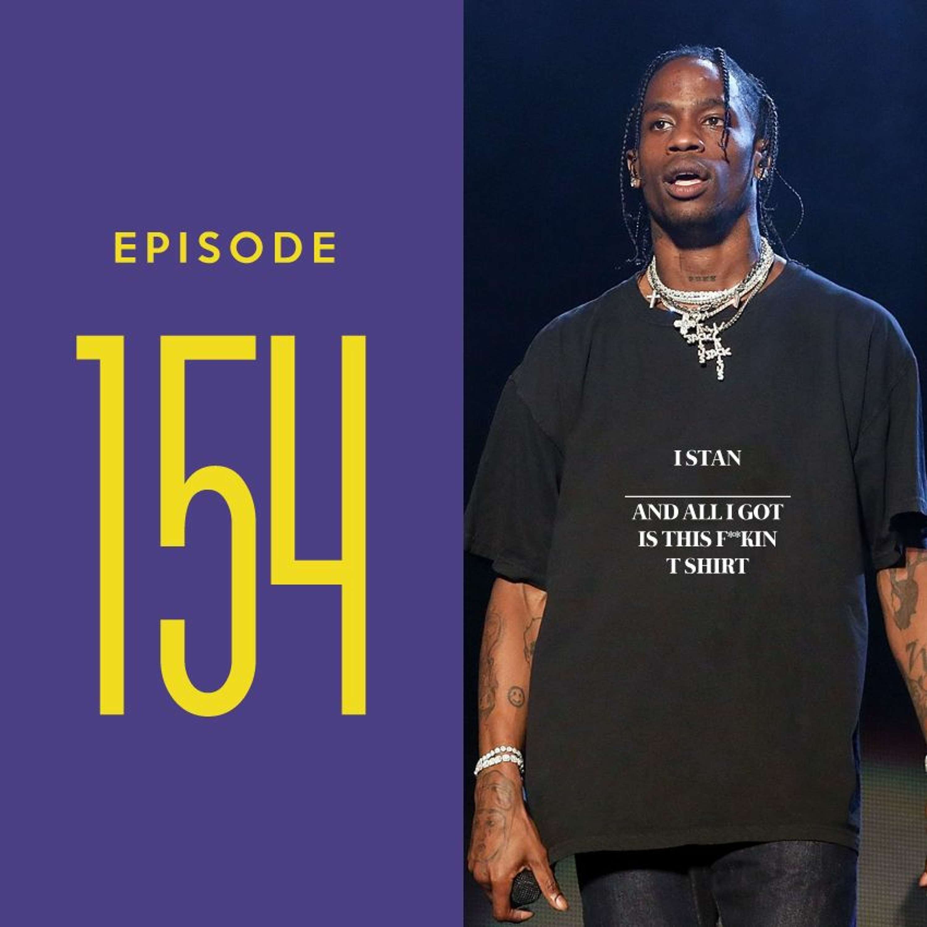 Episode 154 - SICKO STAN (feat. @OGJOHNNY5) Episode 154 - SICKO STAN (feat. @OGJOHNNY5)