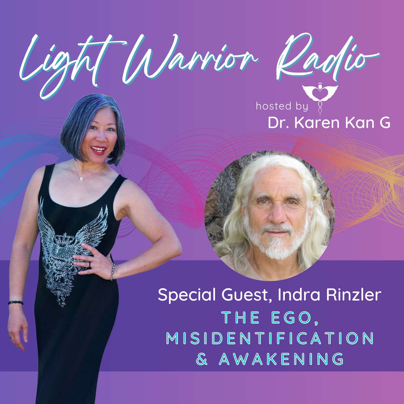 Light Warrior Radio with Dr. Karen Kan G