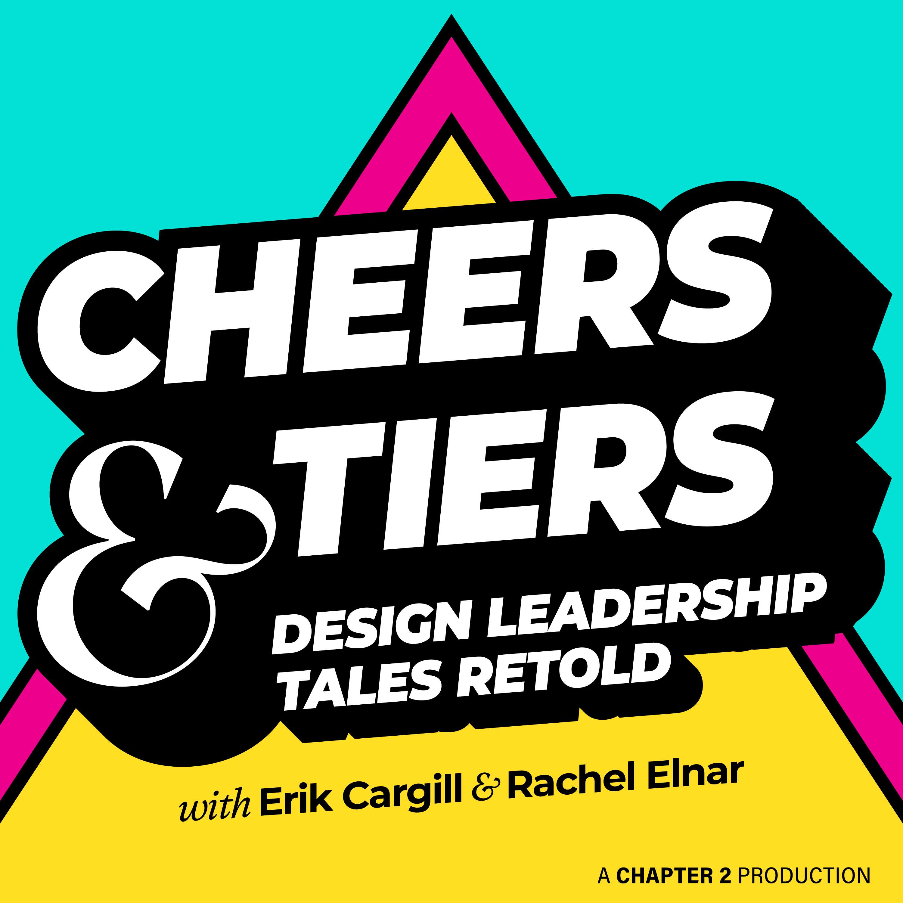 Cheers & Tiers: Design Leadership Tales Retold