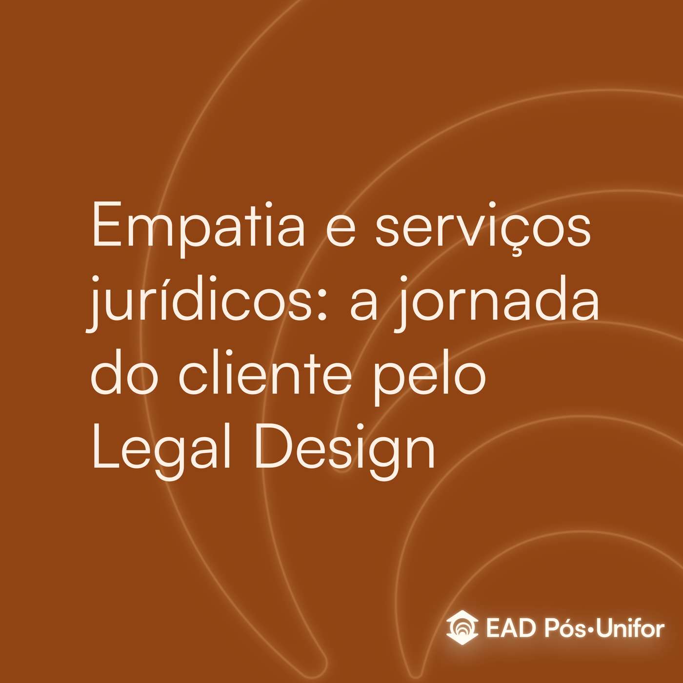 Empatia e serviços jurídicos: a jornada do cliente pelo legal design episode artwork