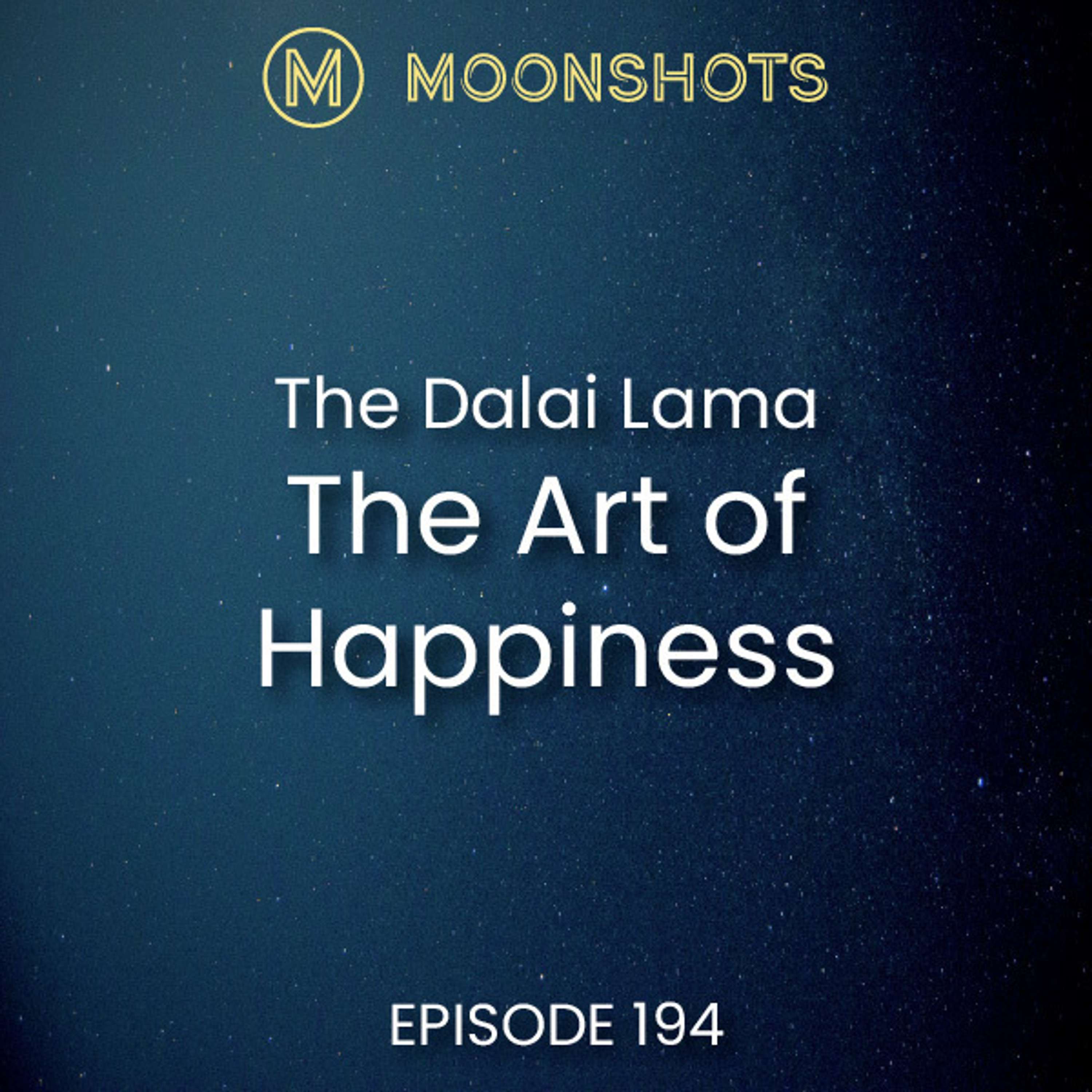 Dalai Lama: The Art of Happiness: A Handbook for Living