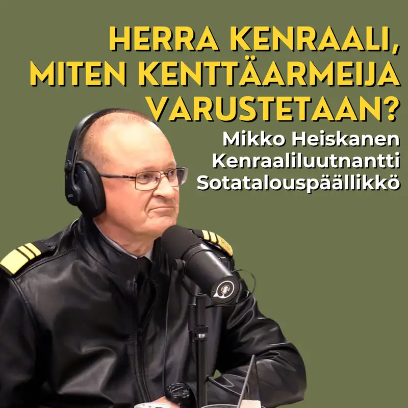 Kenttäarmeijan varustaminen ja uuden rynkyn kaliiperi? Sotatalouspäällikkö Mikko Heiskanen