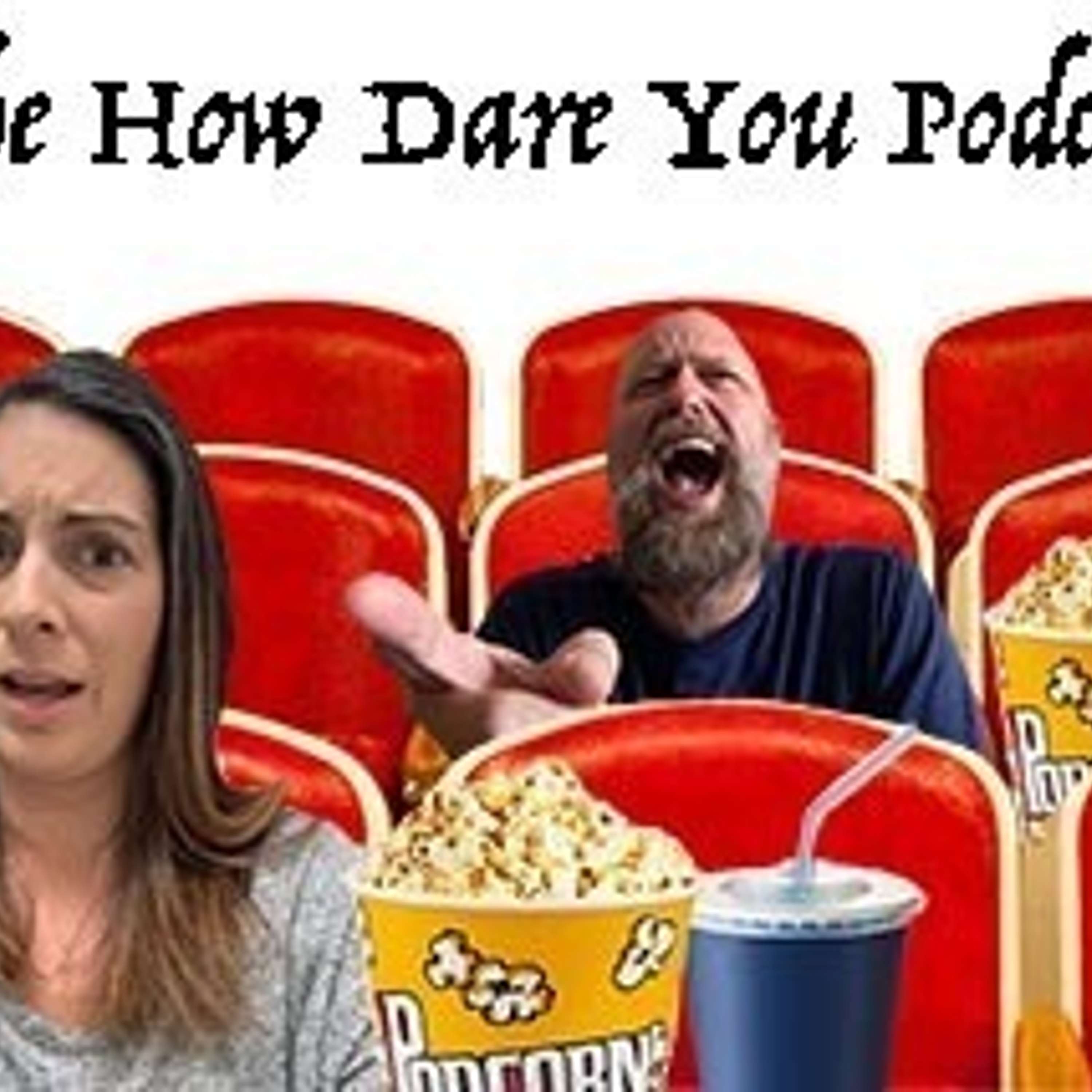 The How Dare You Podcast