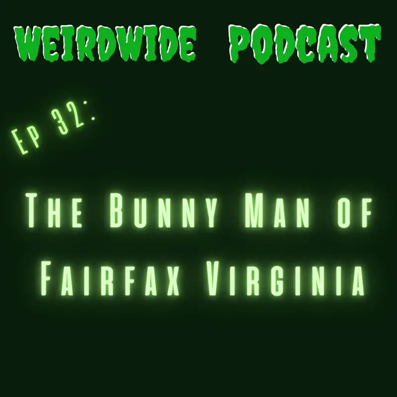 The Bunny Man of Fairfax Virginia