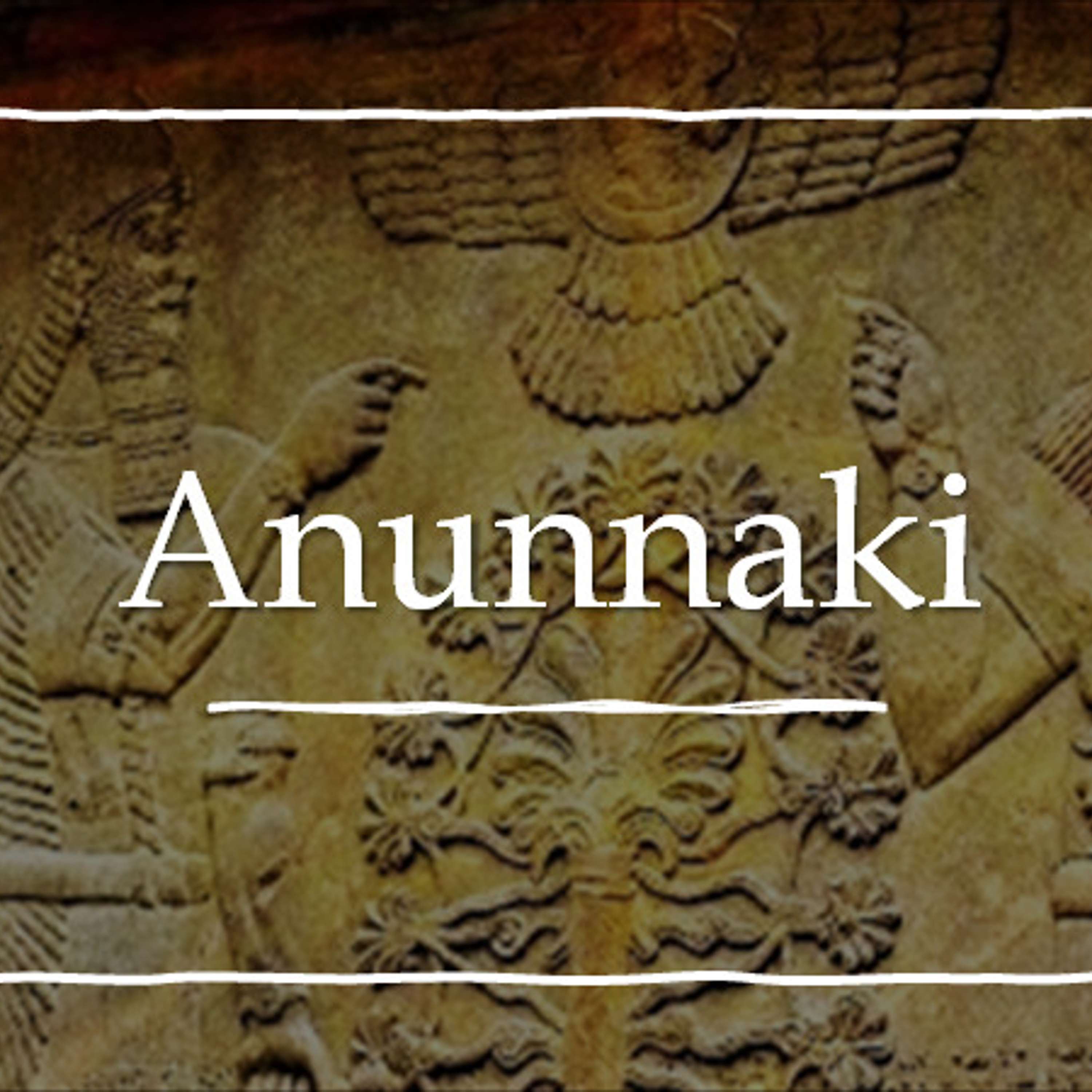 The Epic of the Anunnaki and Humanity- Truth of Theory Podcast