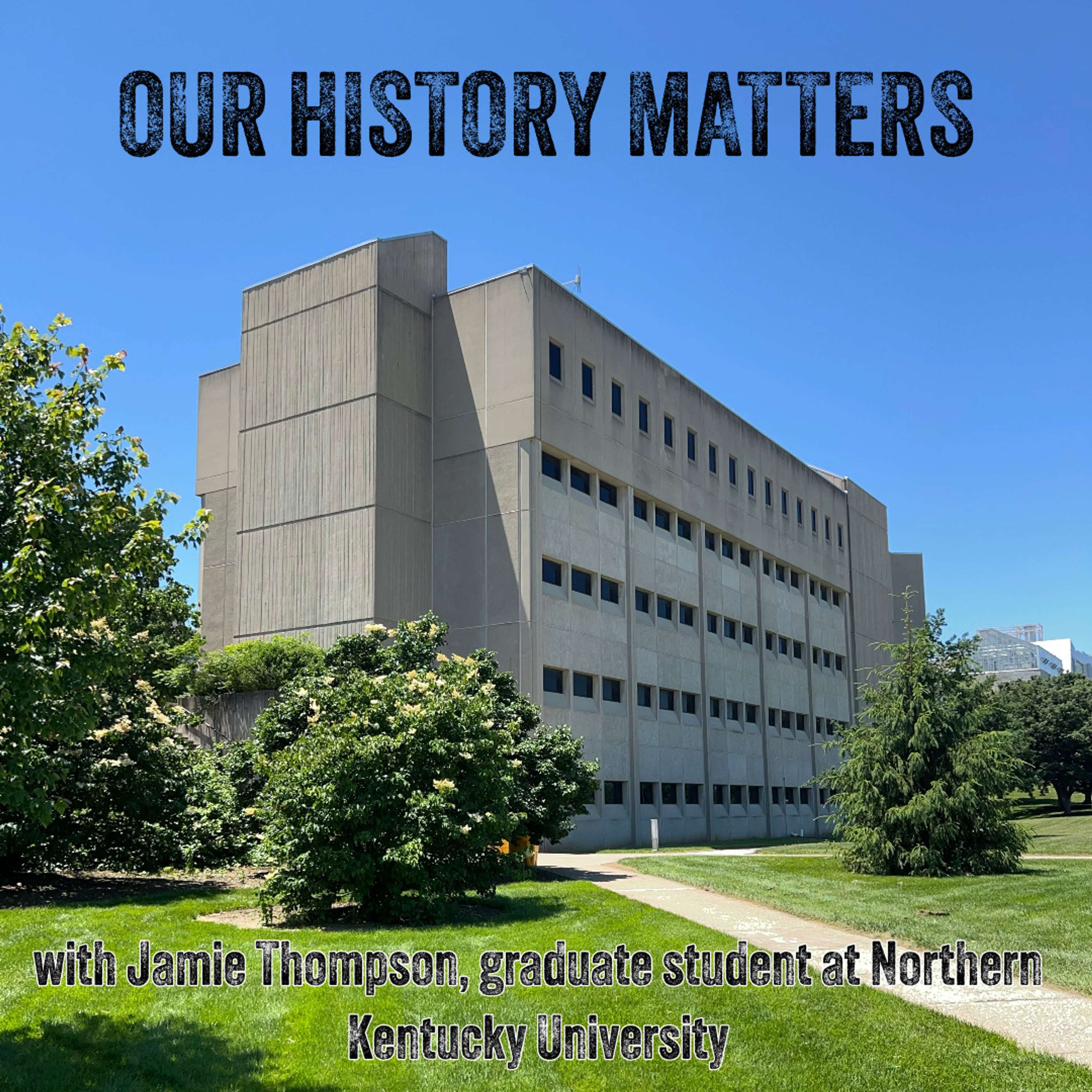 Our History Matters podcast artwork