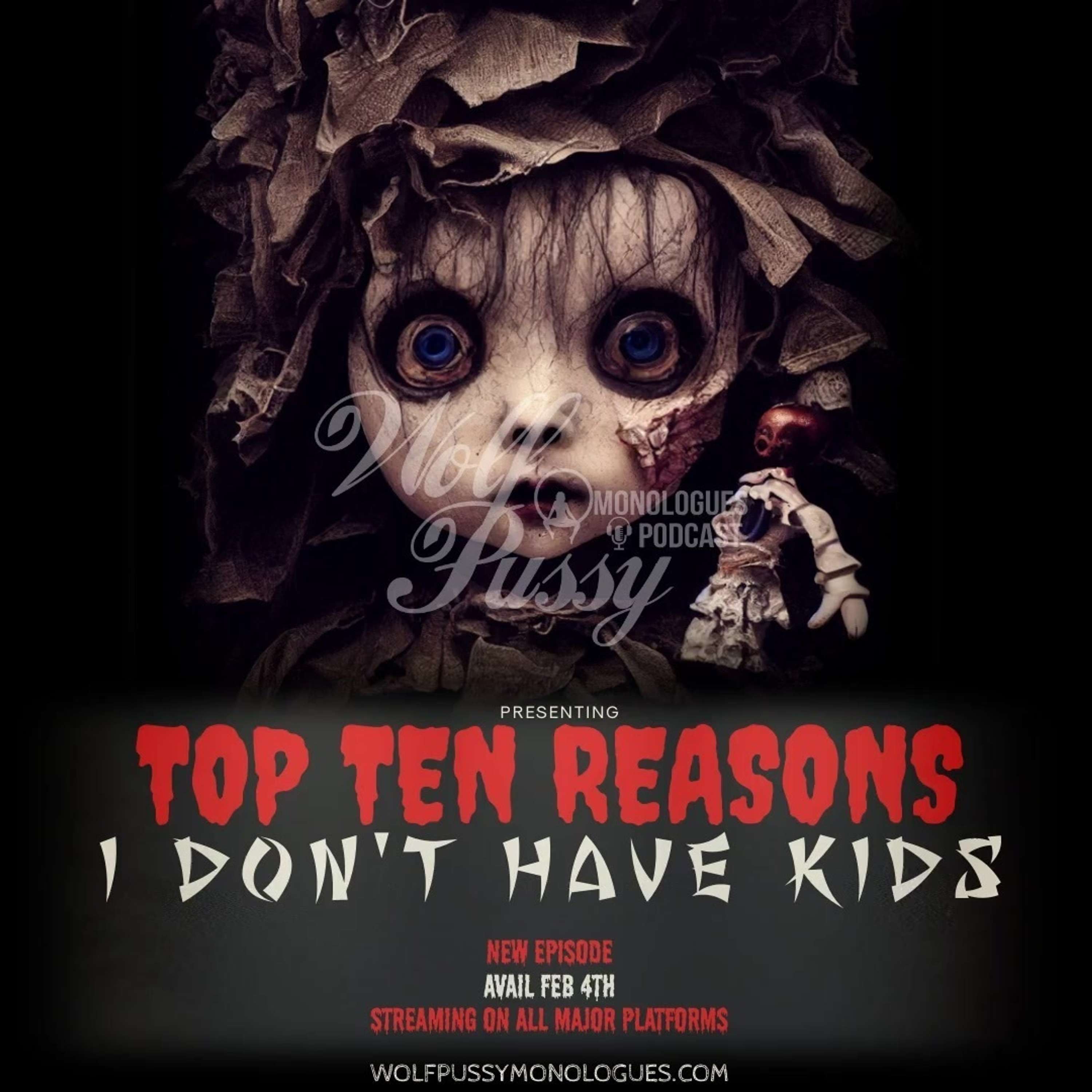 Top Ten Reasons I Don't Have Kids