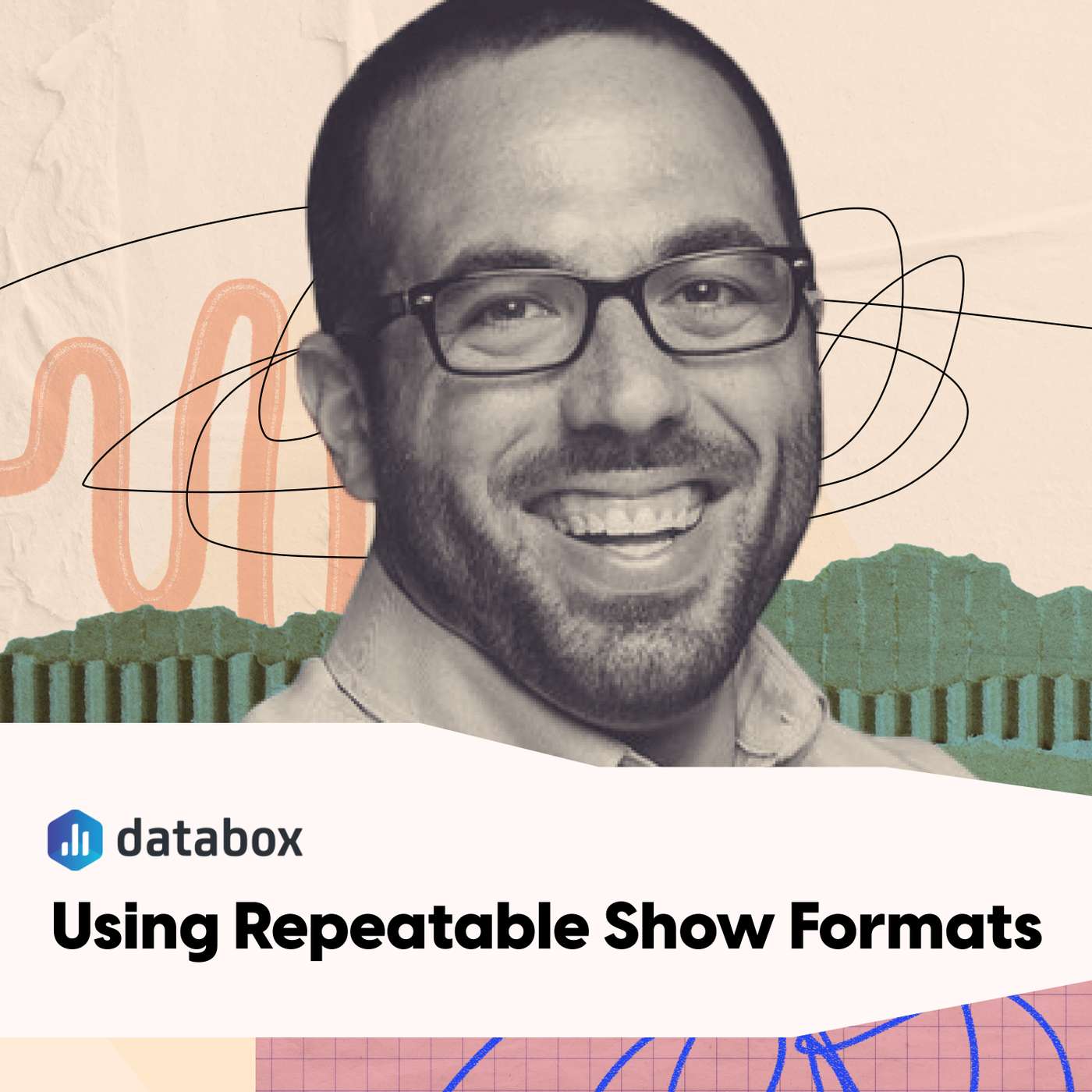 Databox: Using a Repeatable Podcast Format w/ John Bonini Databox: Using a Repeatable Podcast Format w/ John Bonini