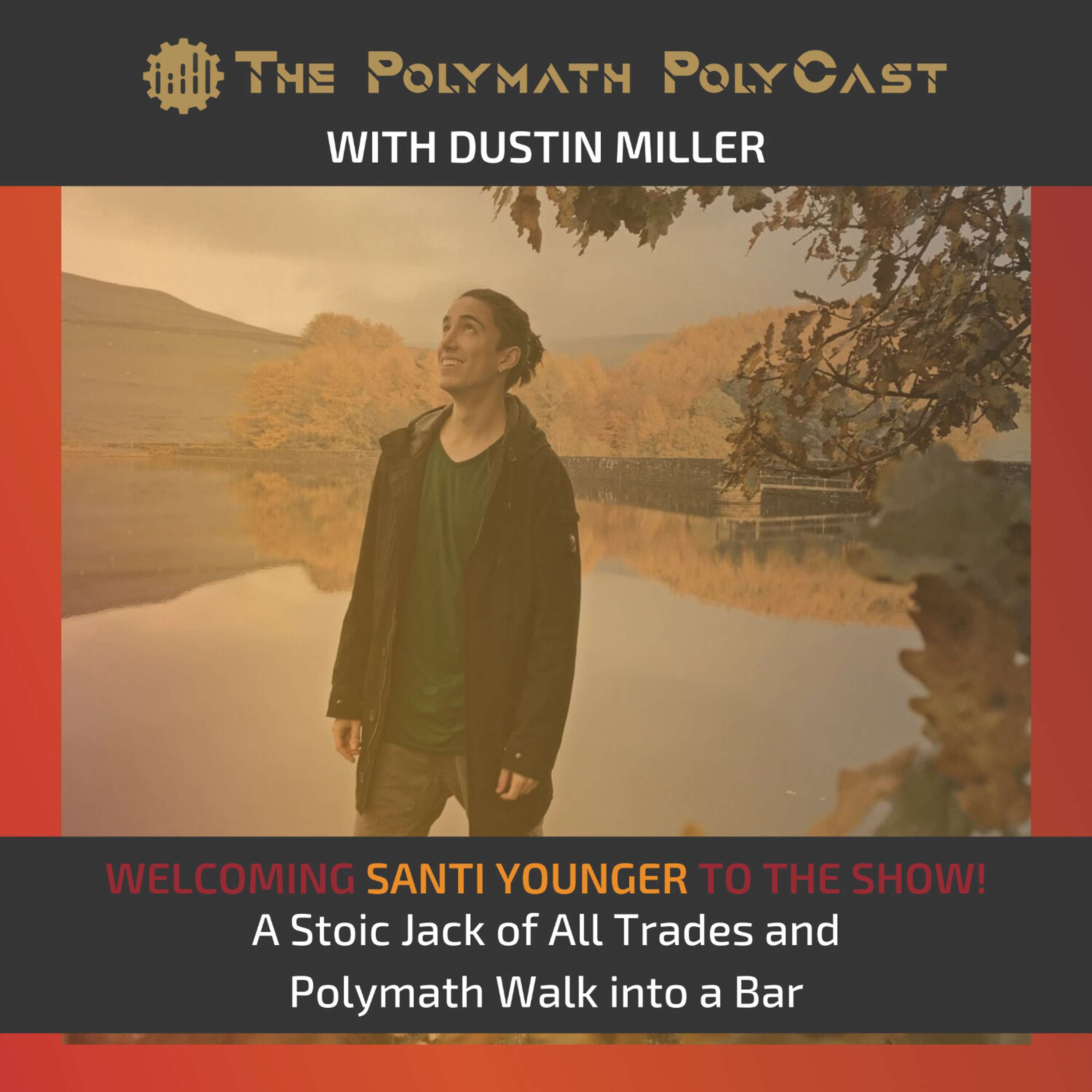 The Polymath PolyCast with Dustin Miller PolyInnovator
