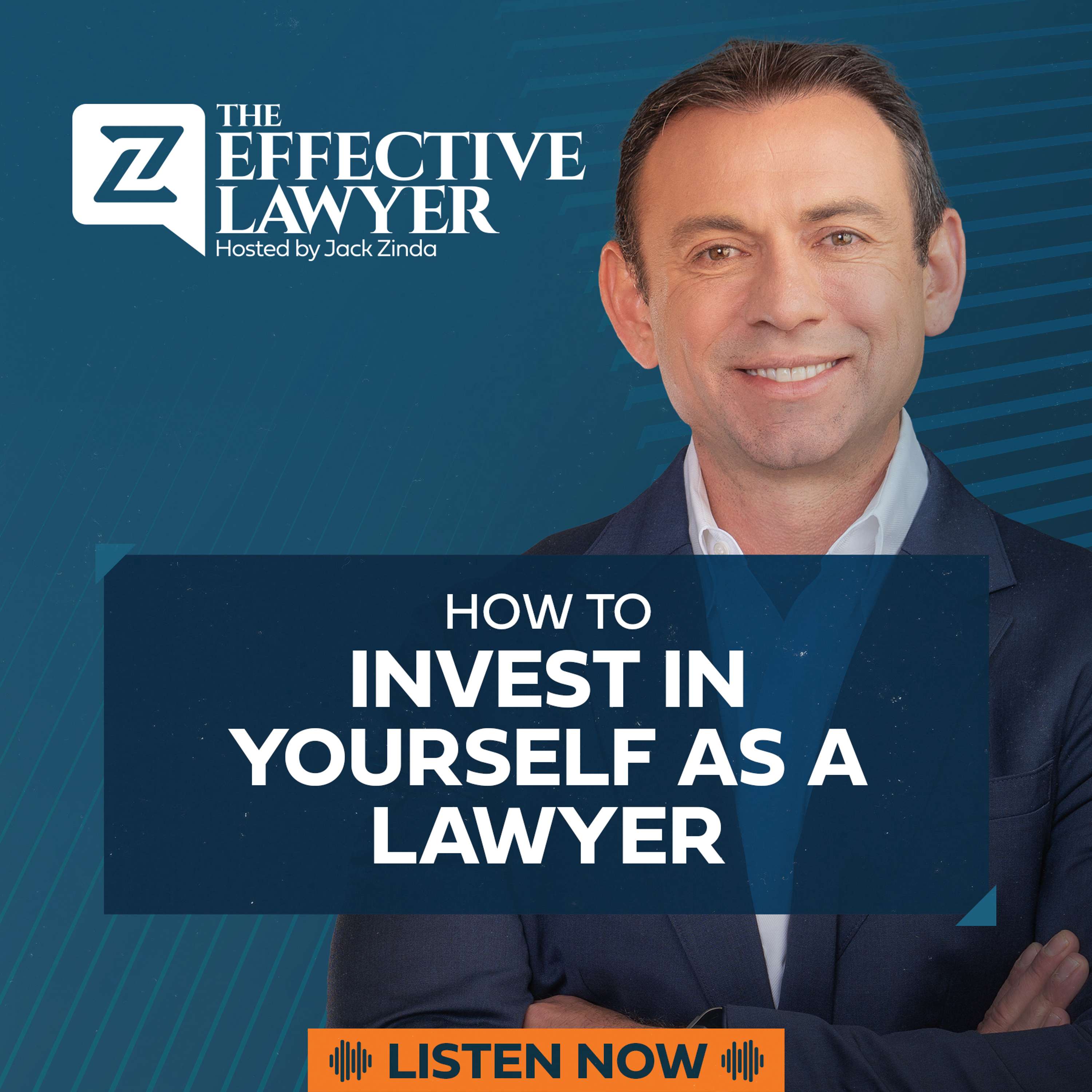 The Effective Lawyer