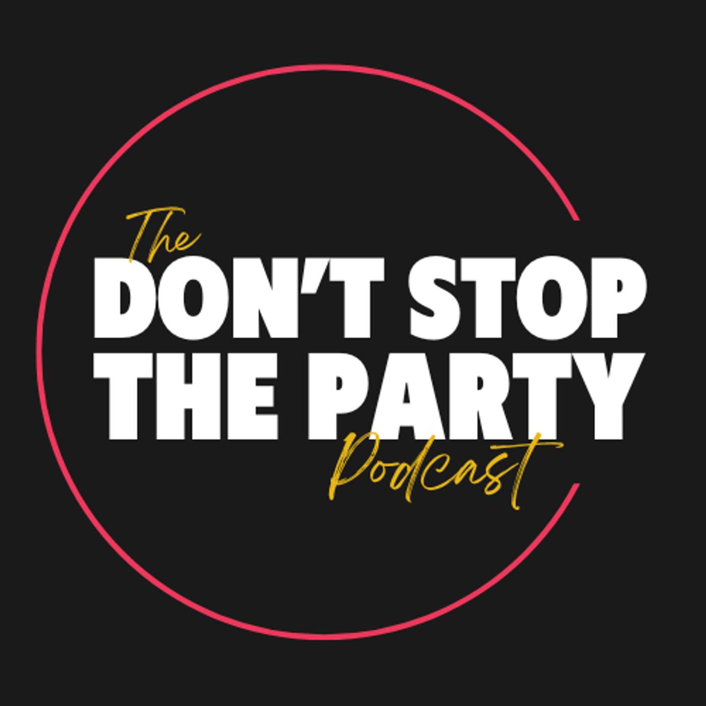 Don't Stop the Party