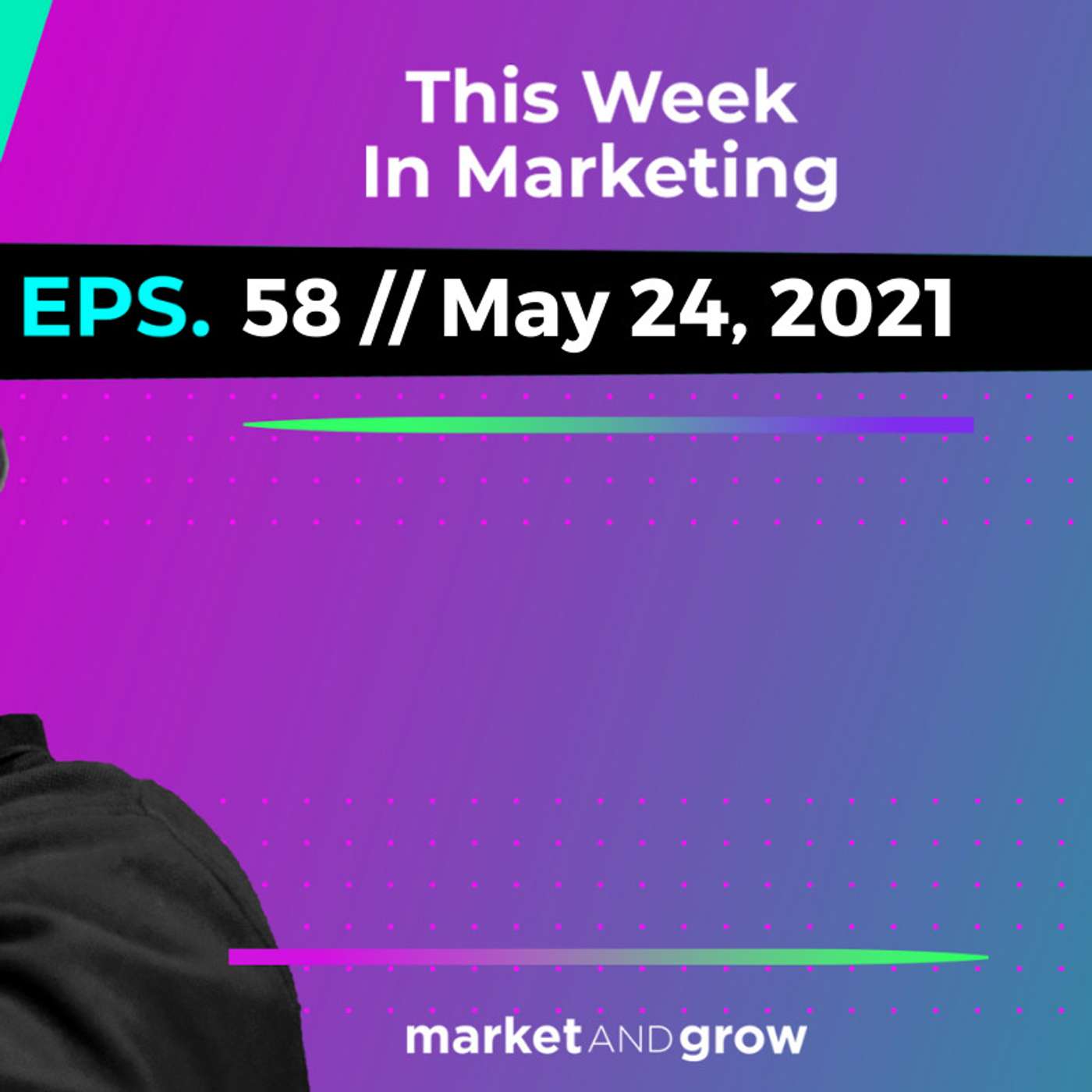 #TWIMshow - This Week in Marketing