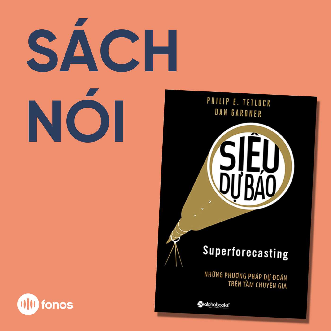 Siêu Dự Báo [Sách Nói]