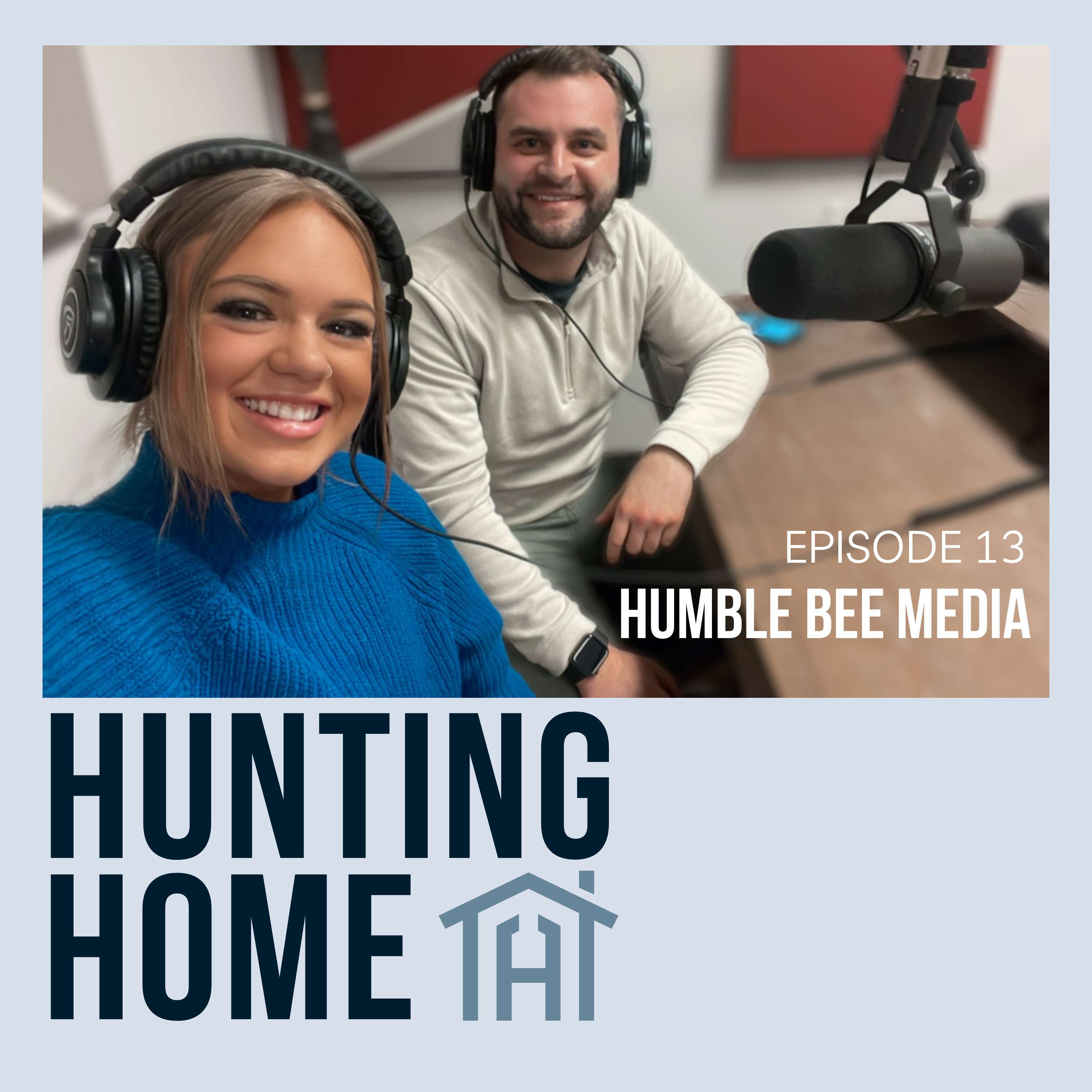 Hunting Home Ep 13 w/ Humble Bee Media