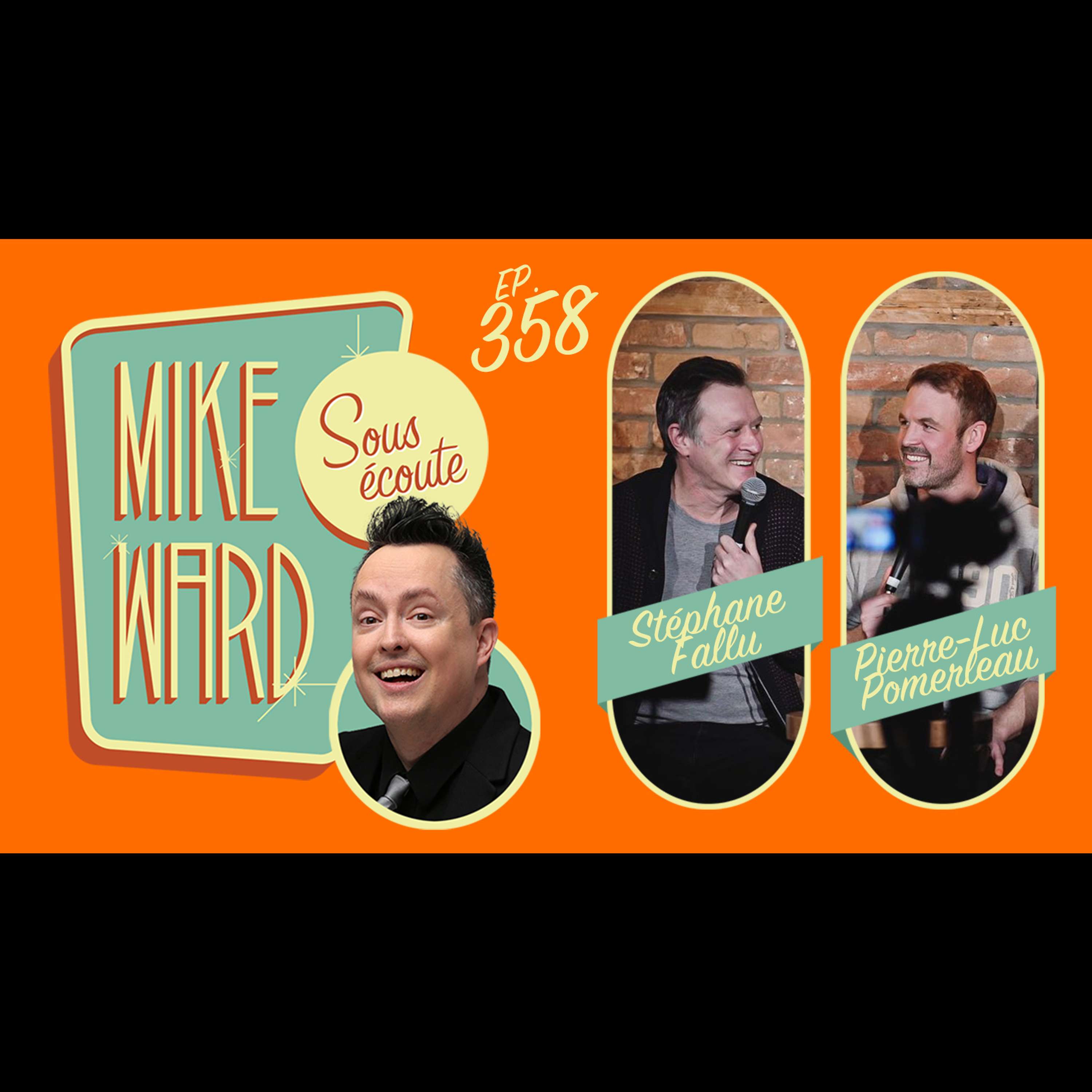 Mike Ward Sous Écoute