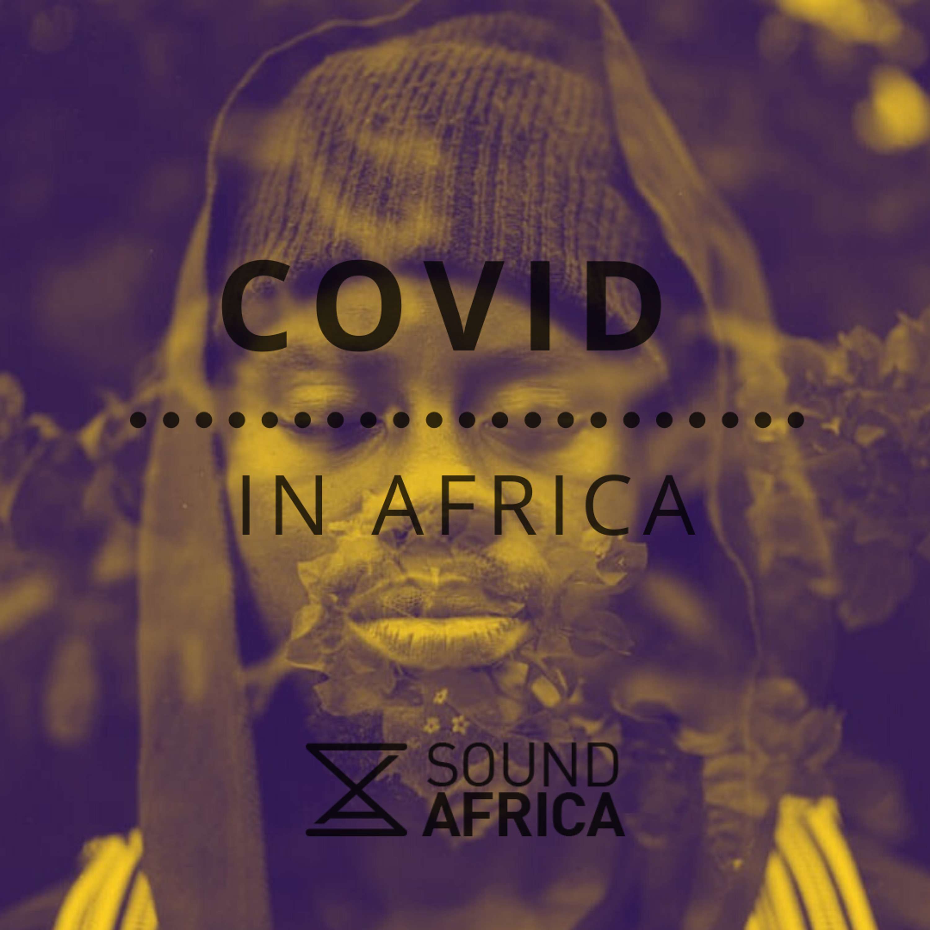 Covid in Africa Episode 12