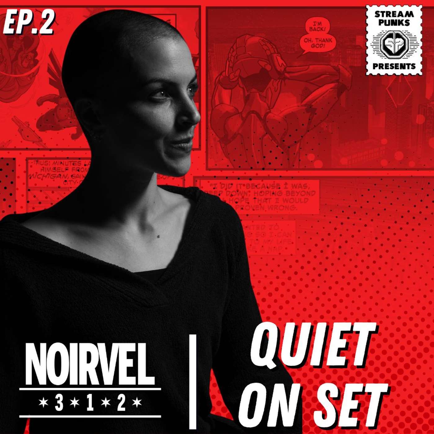 Streampunks Presents Noirvel 312