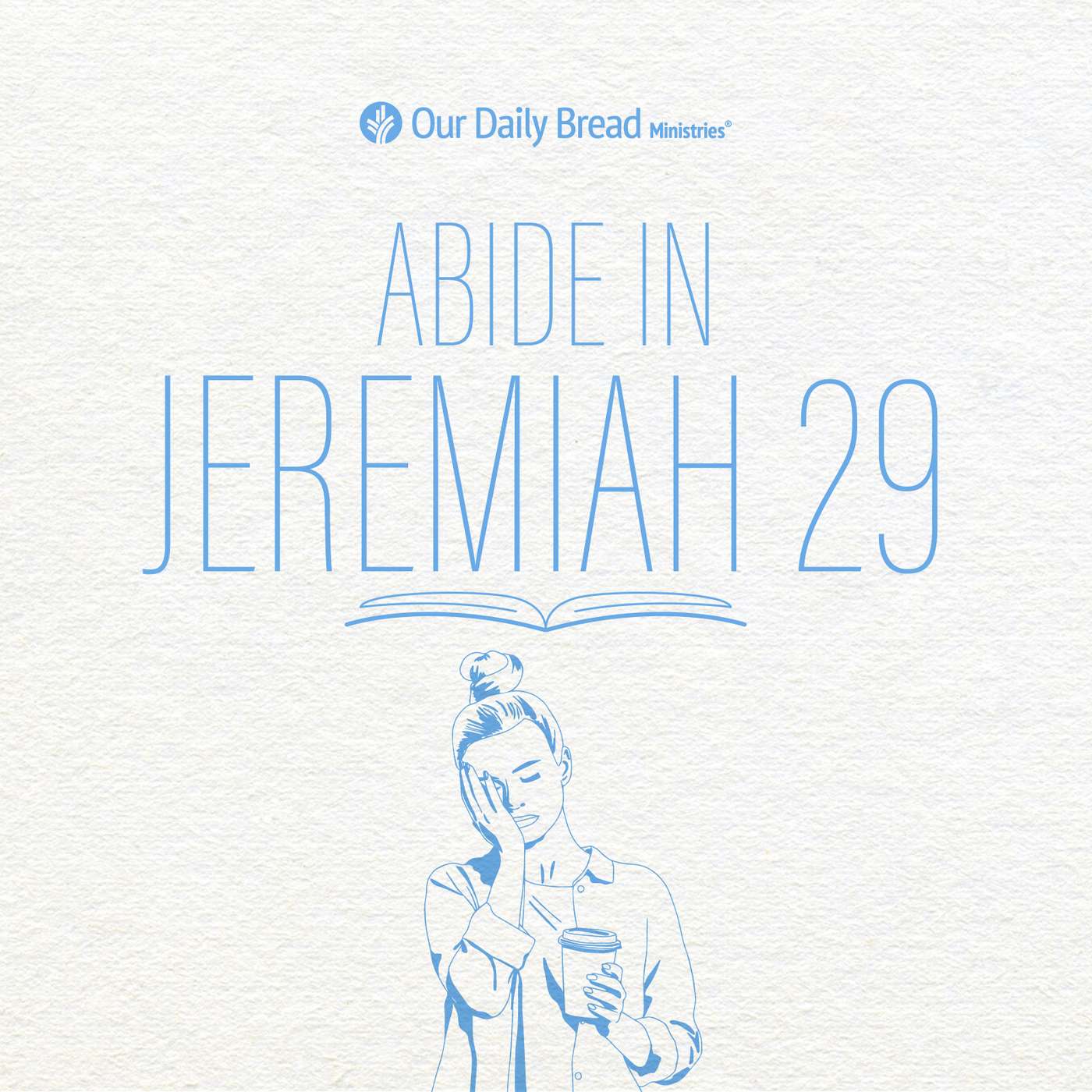 Abide In... Jeremiah 29 episode artwork