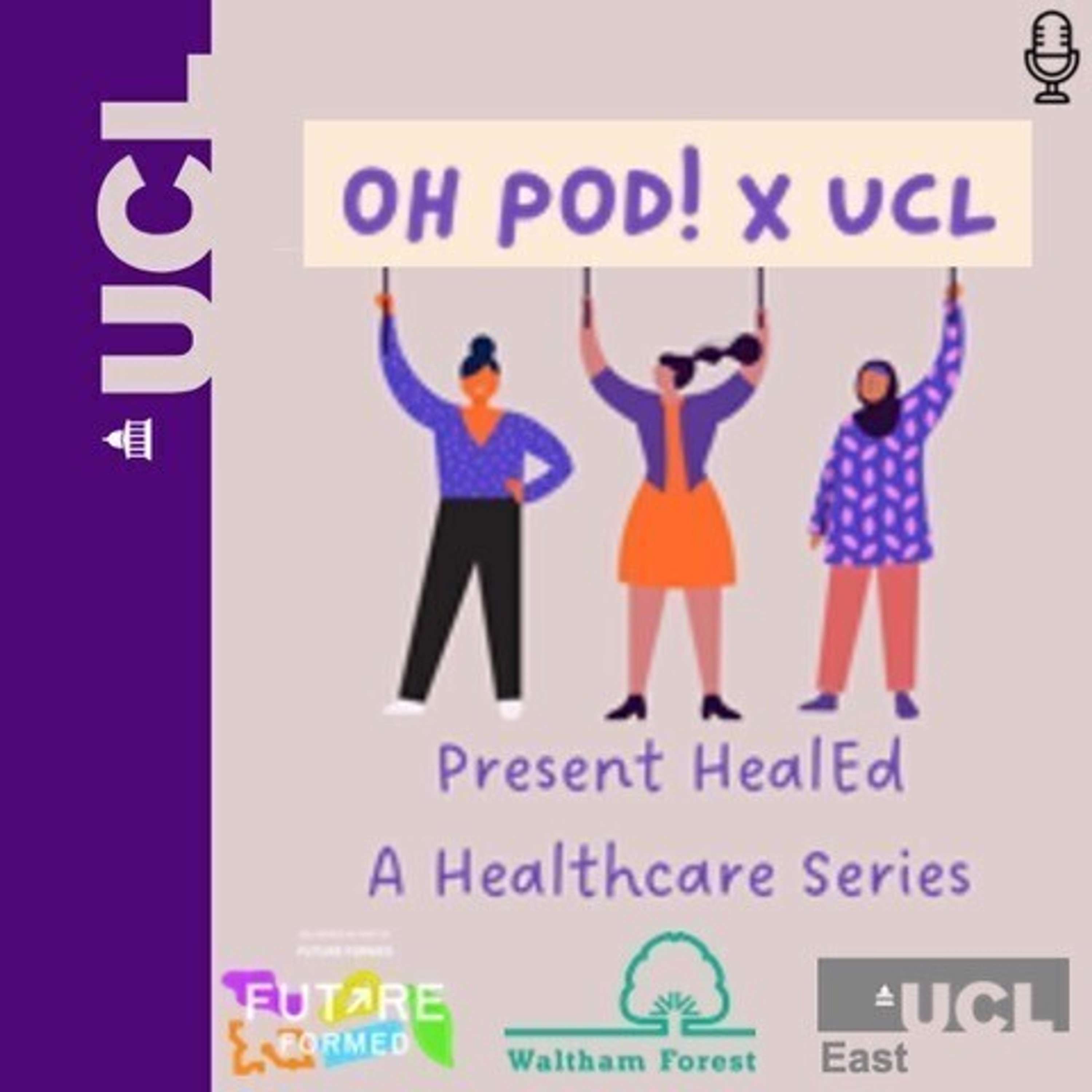 Oh Pod! x UCL