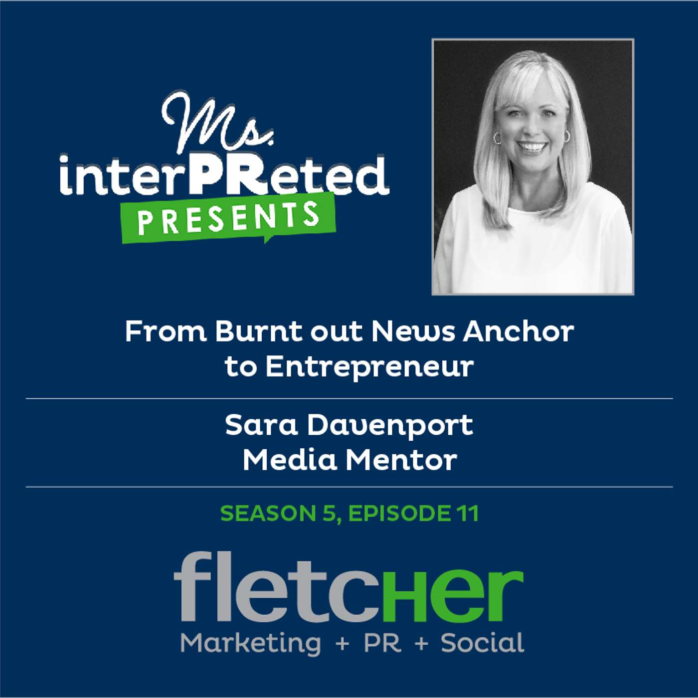 Sara Davenport: From Burnt Out News Anchor to Entrepreneur episode artwork