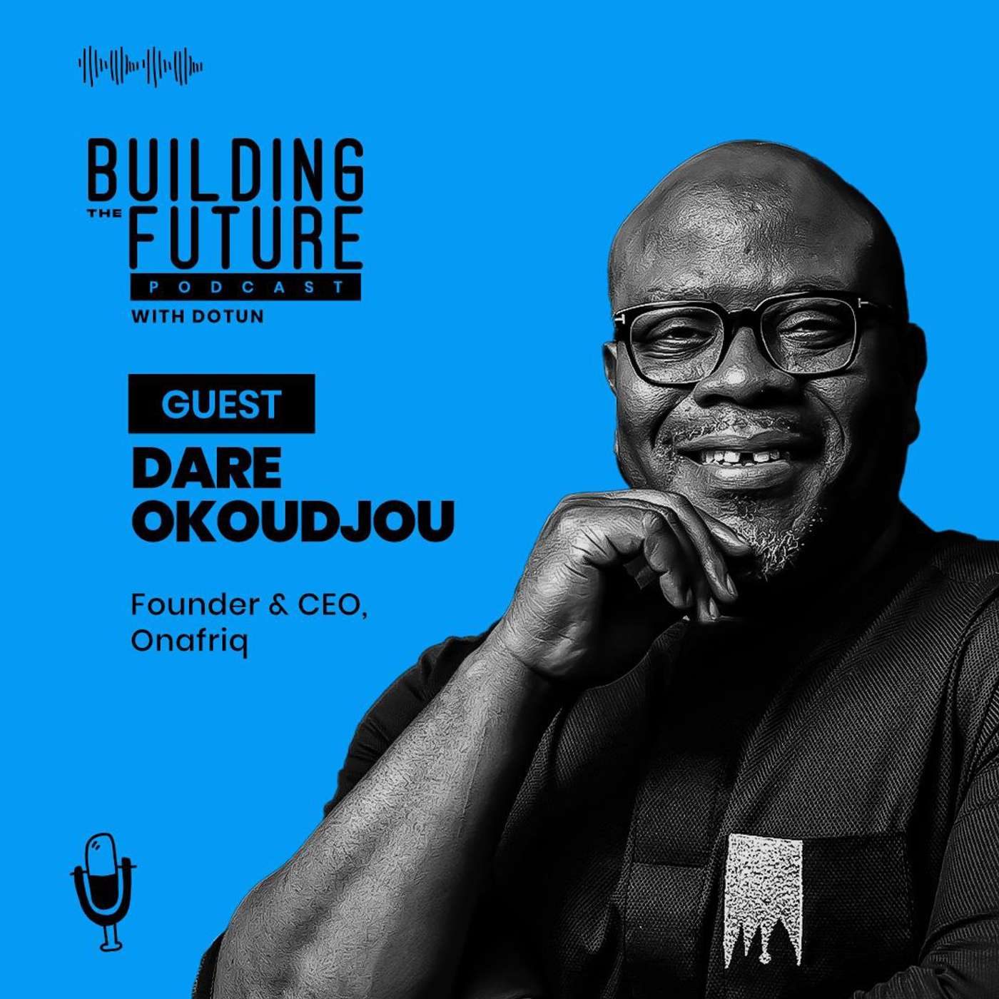 #84 - Dare Okoudjou - On Fundraising, Scaling a Pan-African Payment Network and Acquiring Startups