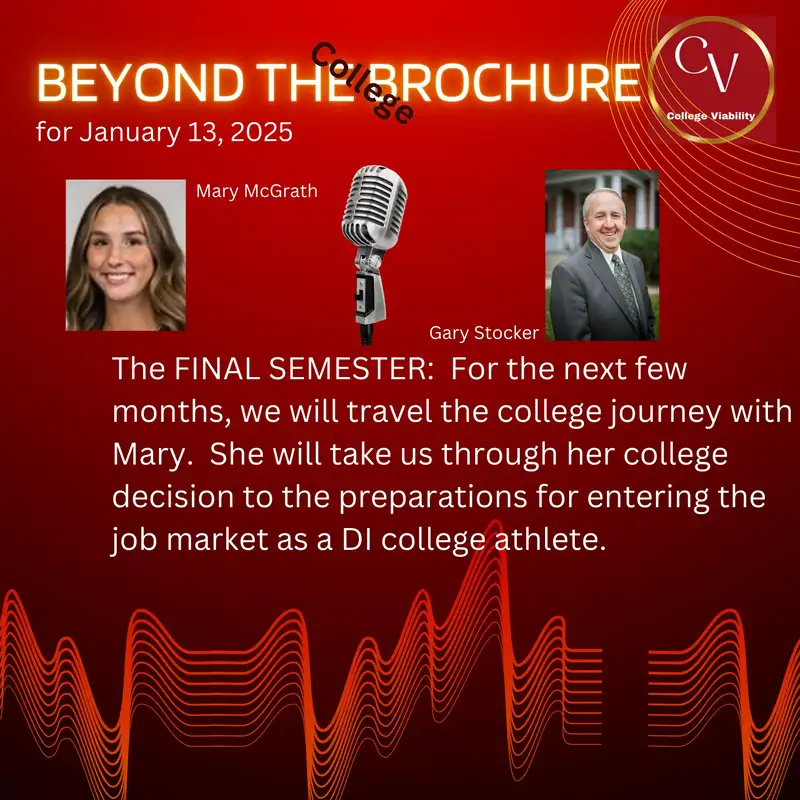 Beyond the College Brochures for Jan 13, 2025