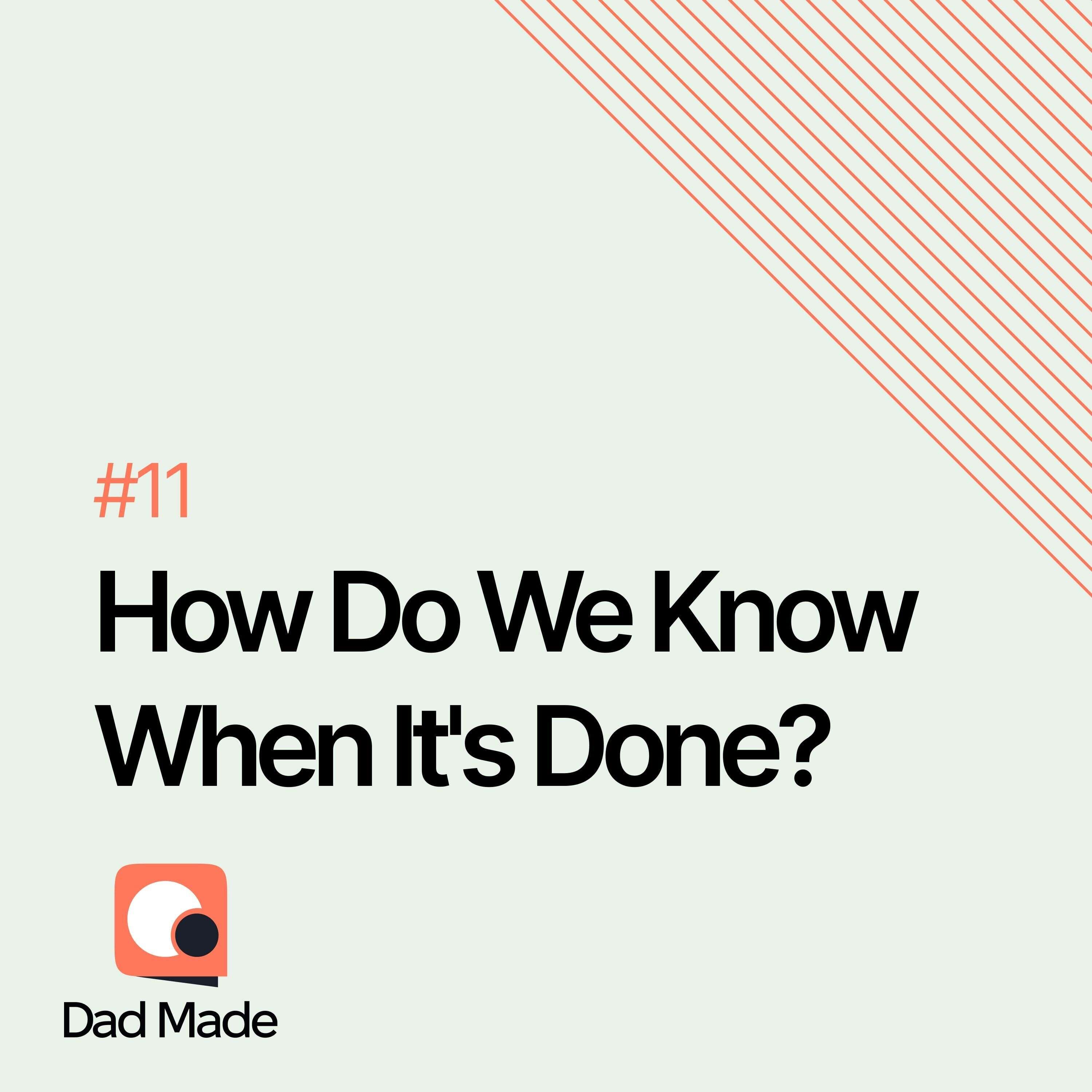 Dad Made