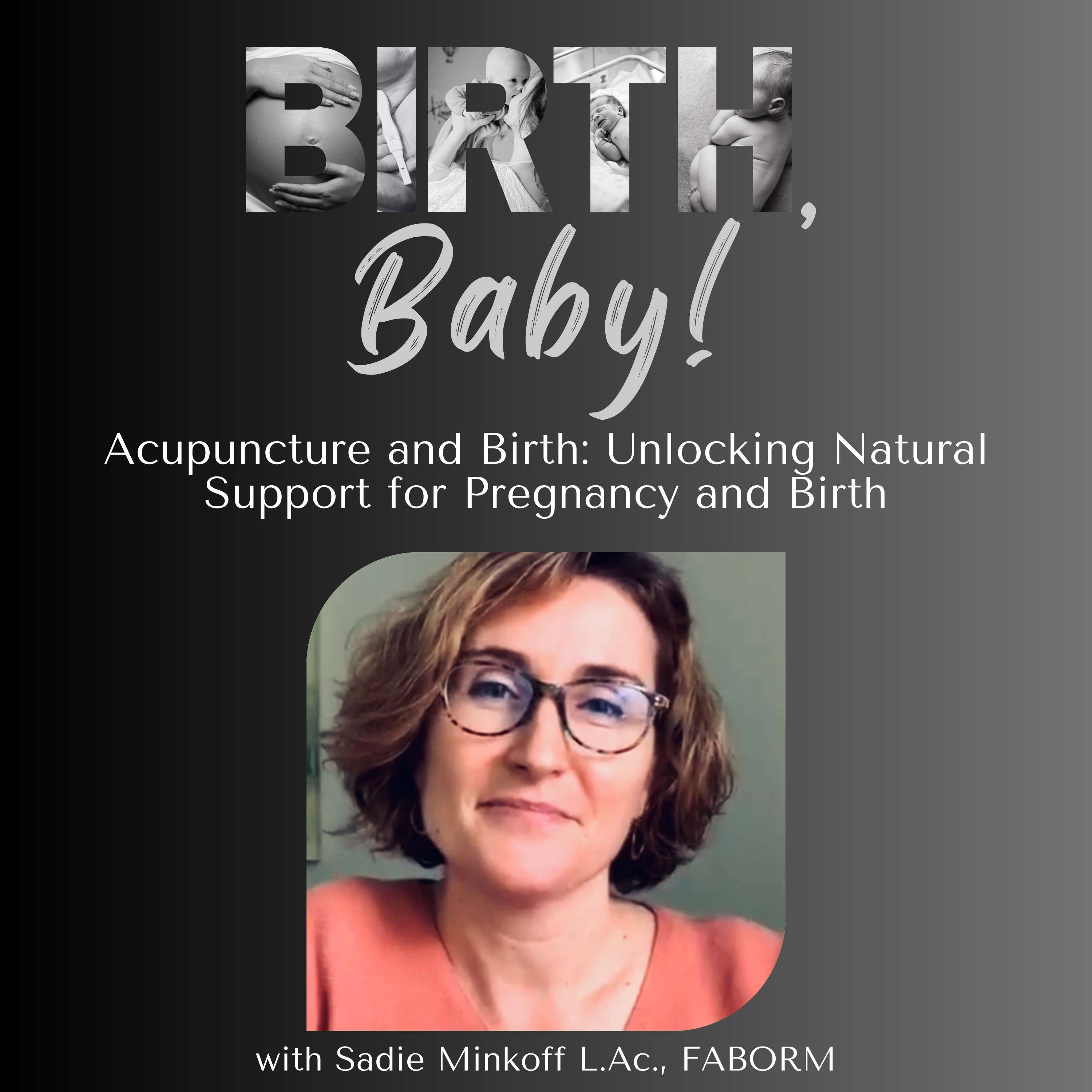 Acupuncture and Birth Unlocking Natural Support for Pregnancy and Birth