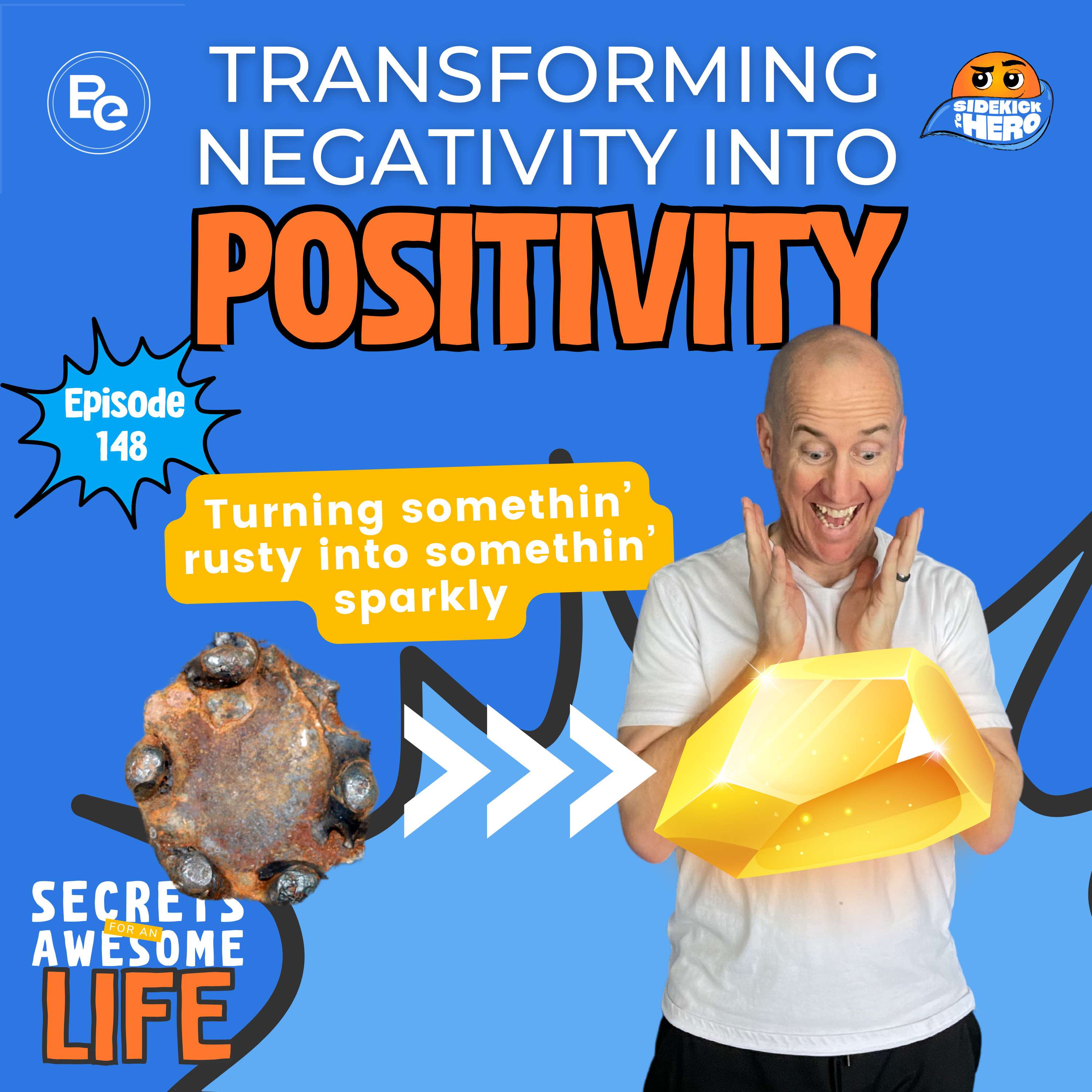 Transforming Negativity into Positivity