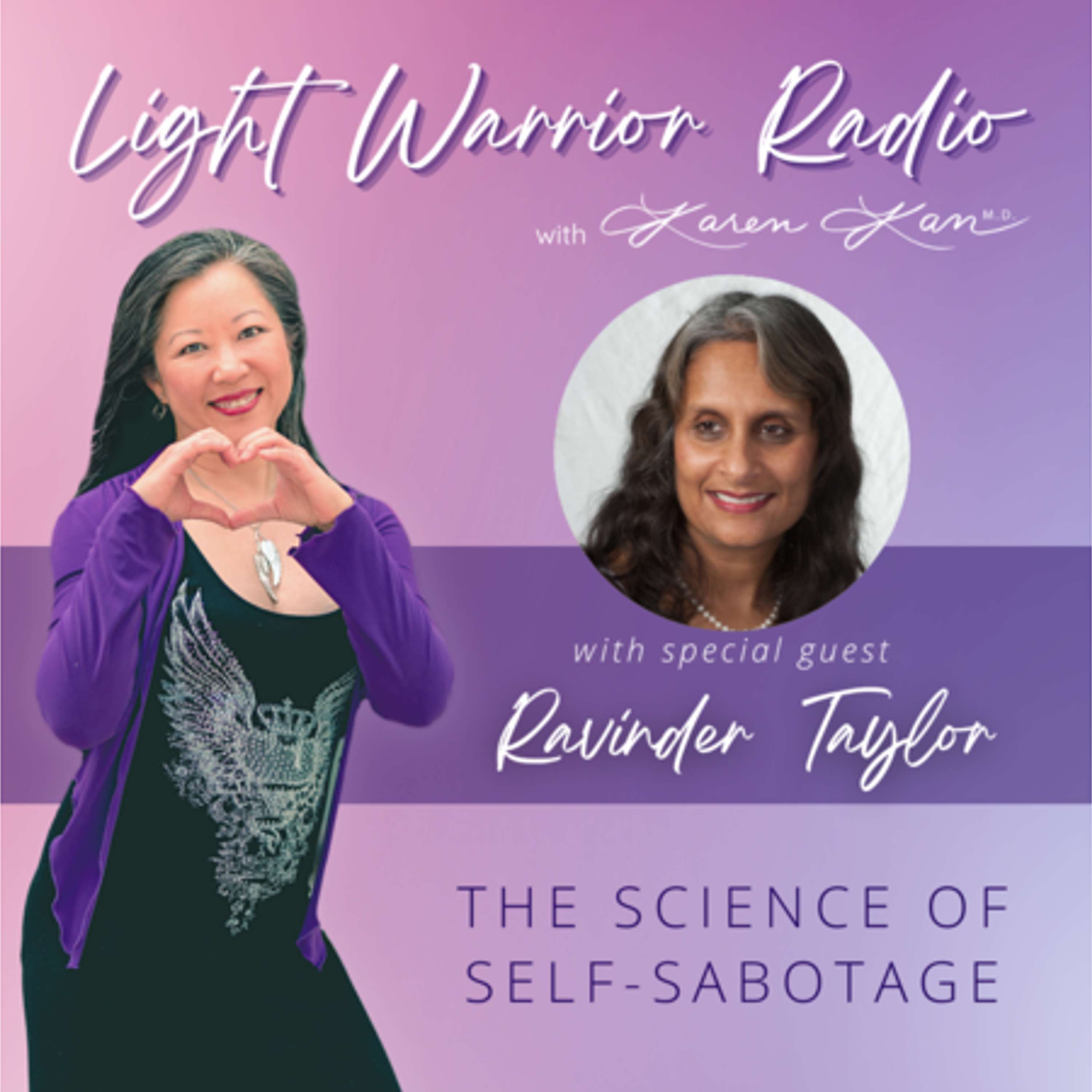 Light Warrior Radio with Dr. Karen Kan G