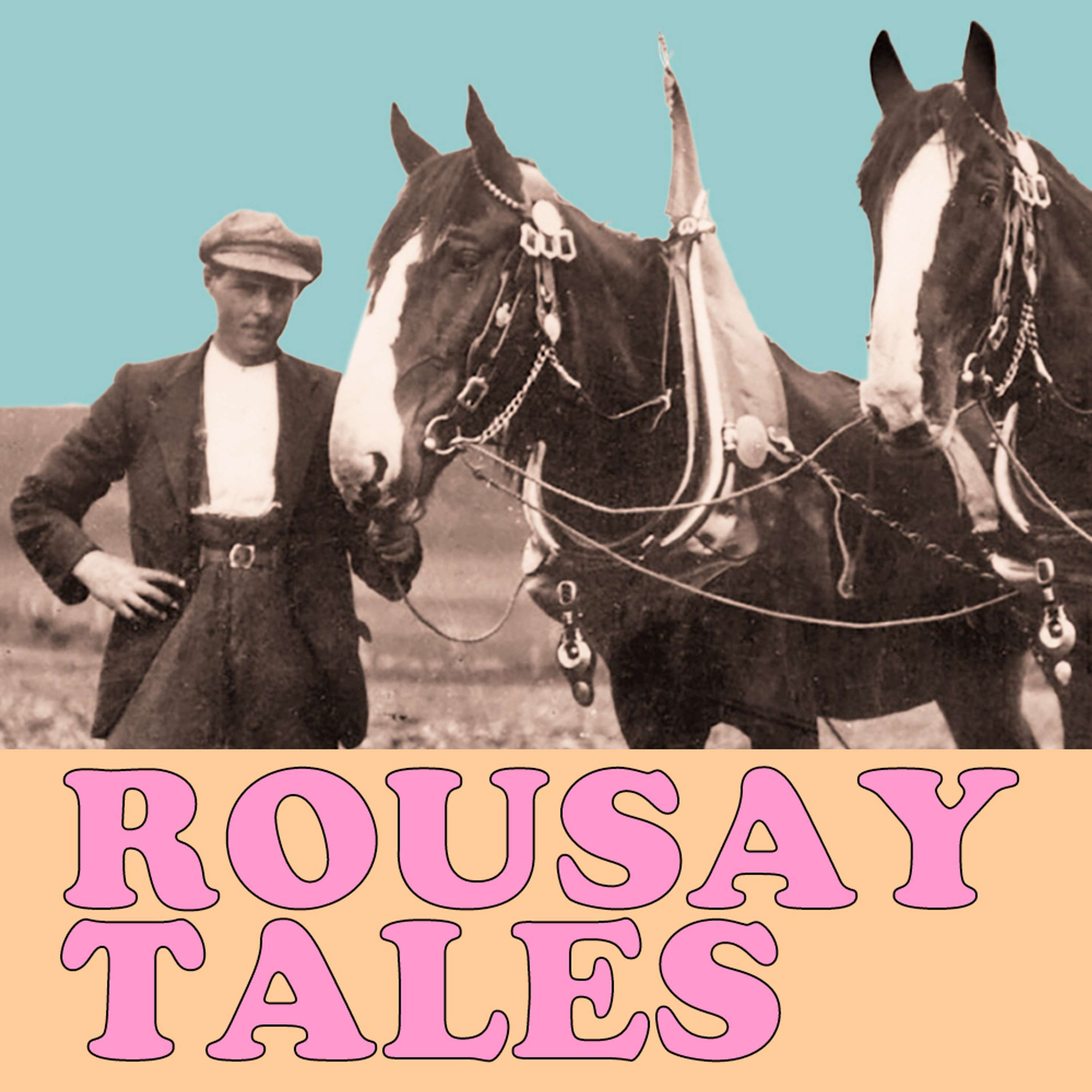 Rousay Tales