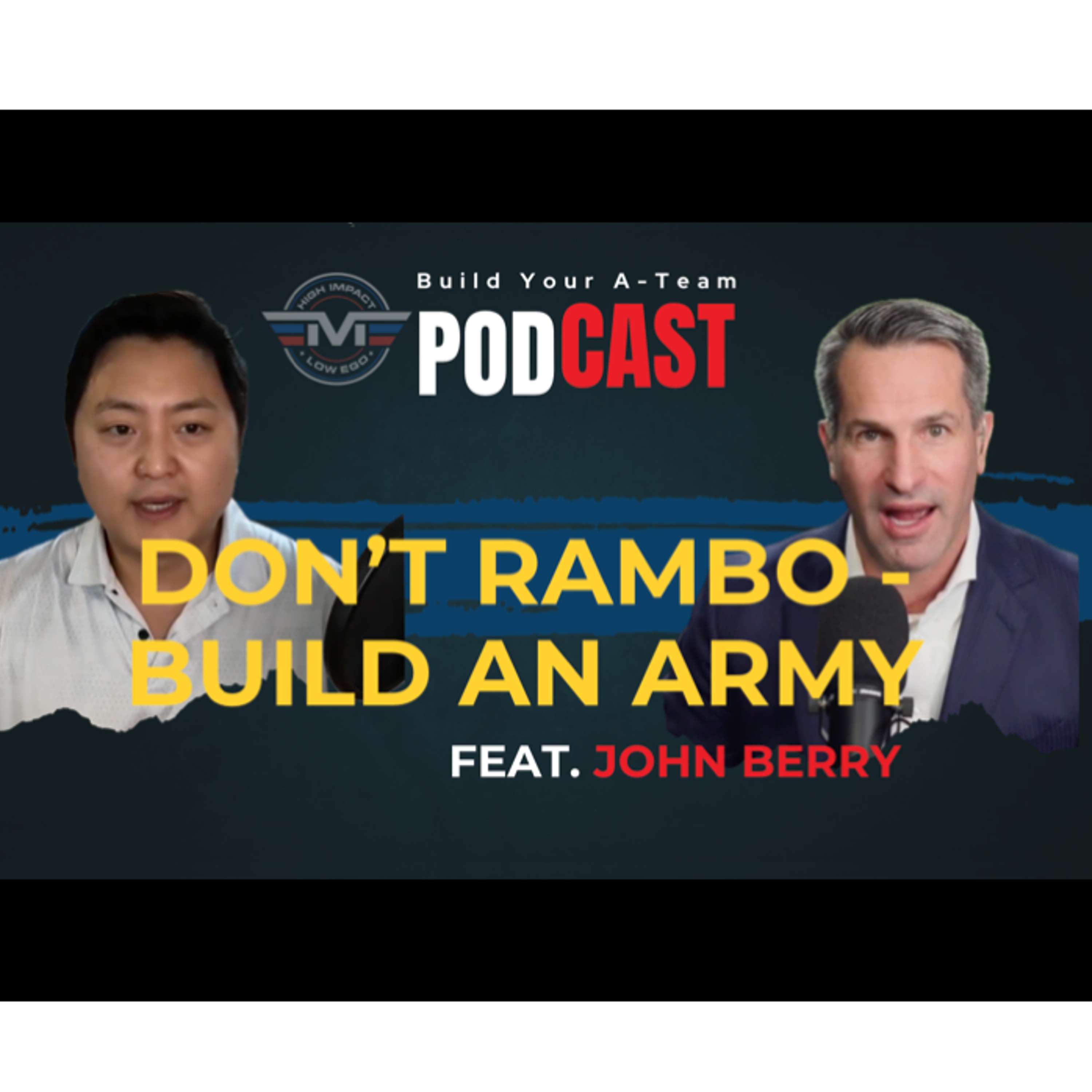 Build Your A-Team