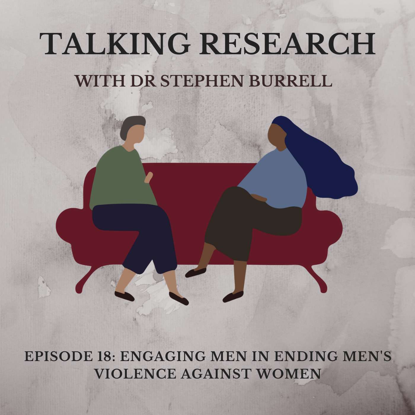 Dr Stephen Burrell: Engaging Men in Preventing Men's Violence Against Women