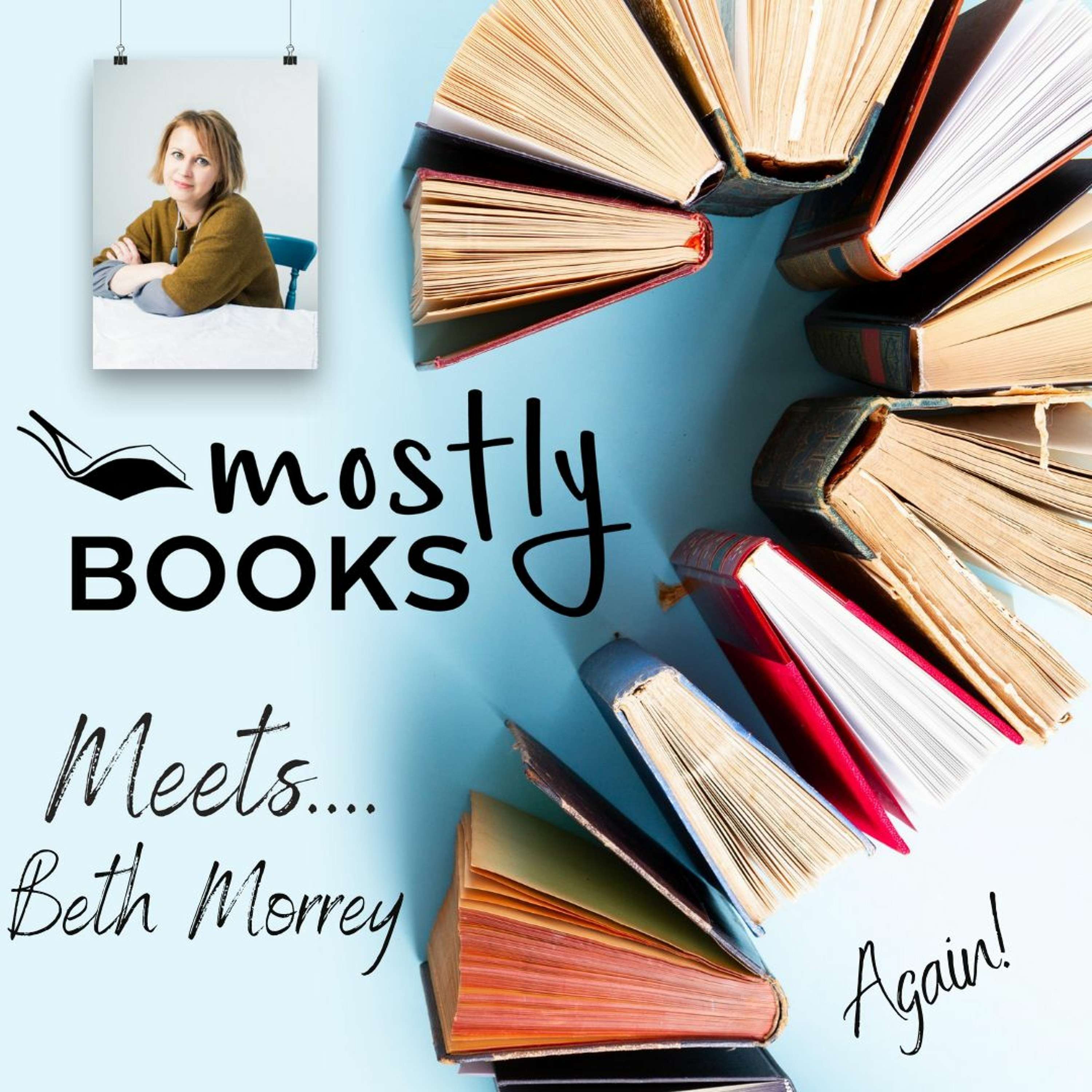 Mostly Books Meets...